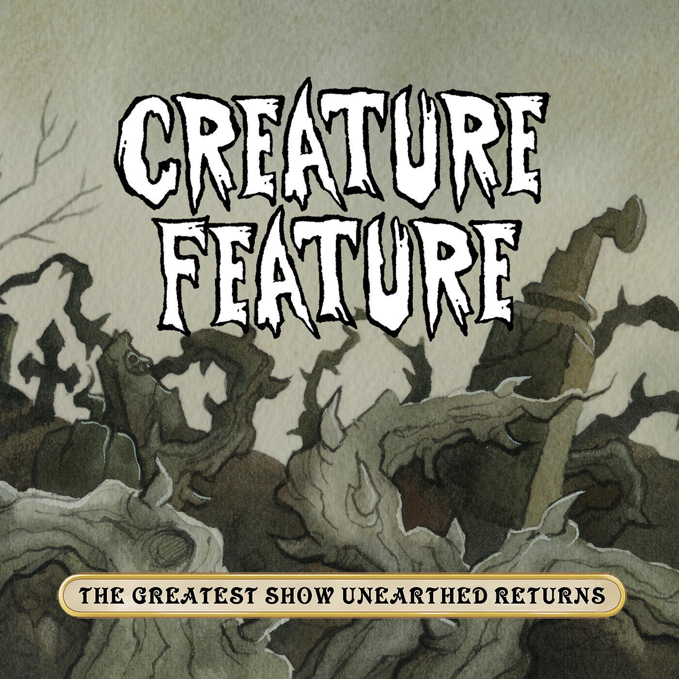 Creature Feature - The Greatest Show Unearthed Returns