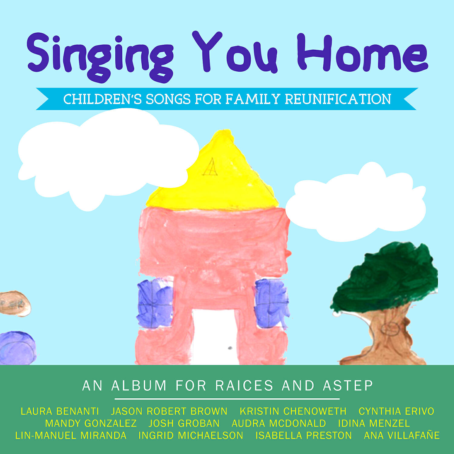 Постер альбома Singing You Home - Children's Songs for Family Reunification