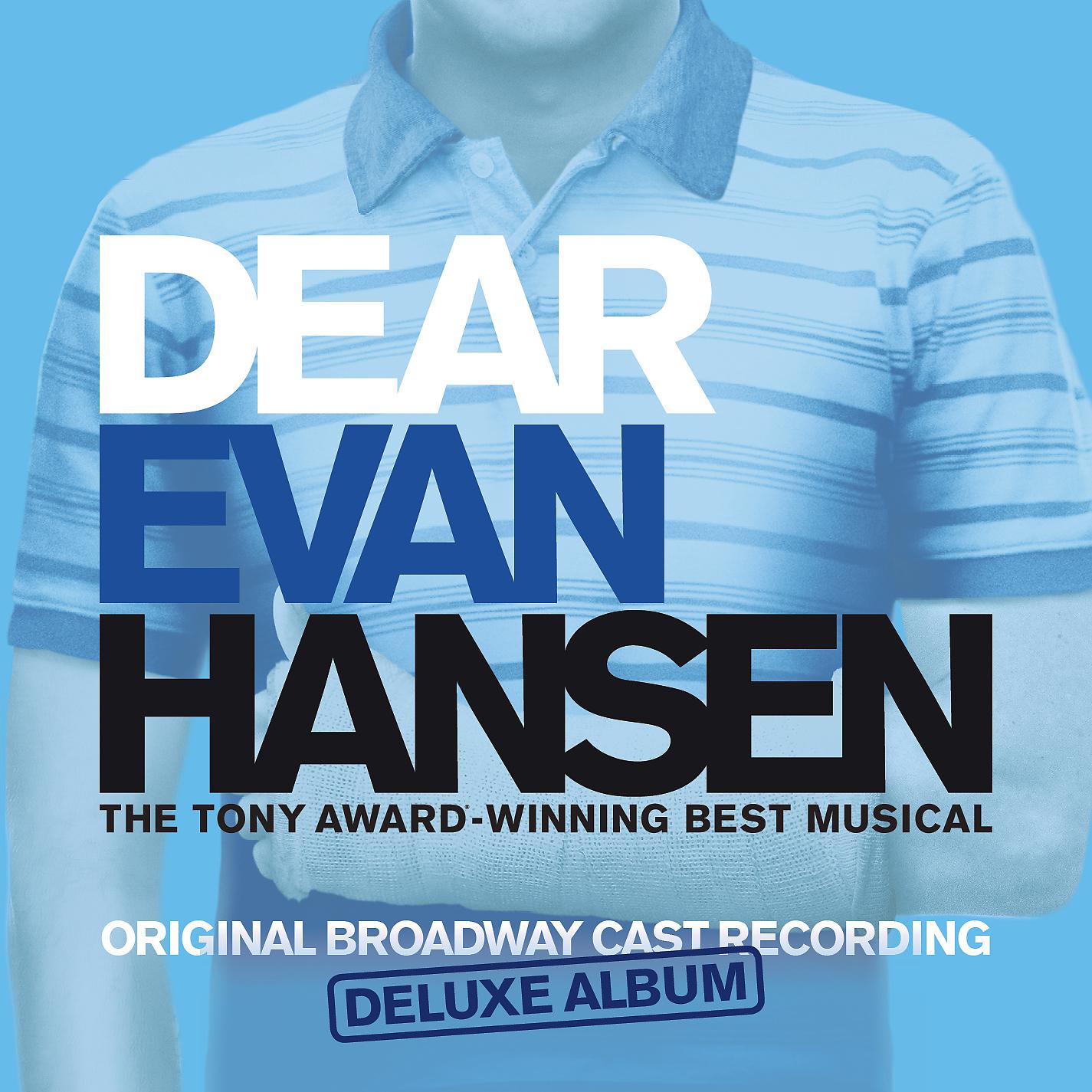 Постер альбома Dear Evan Hansen (Broadway Cast Recording) [Deluxe]