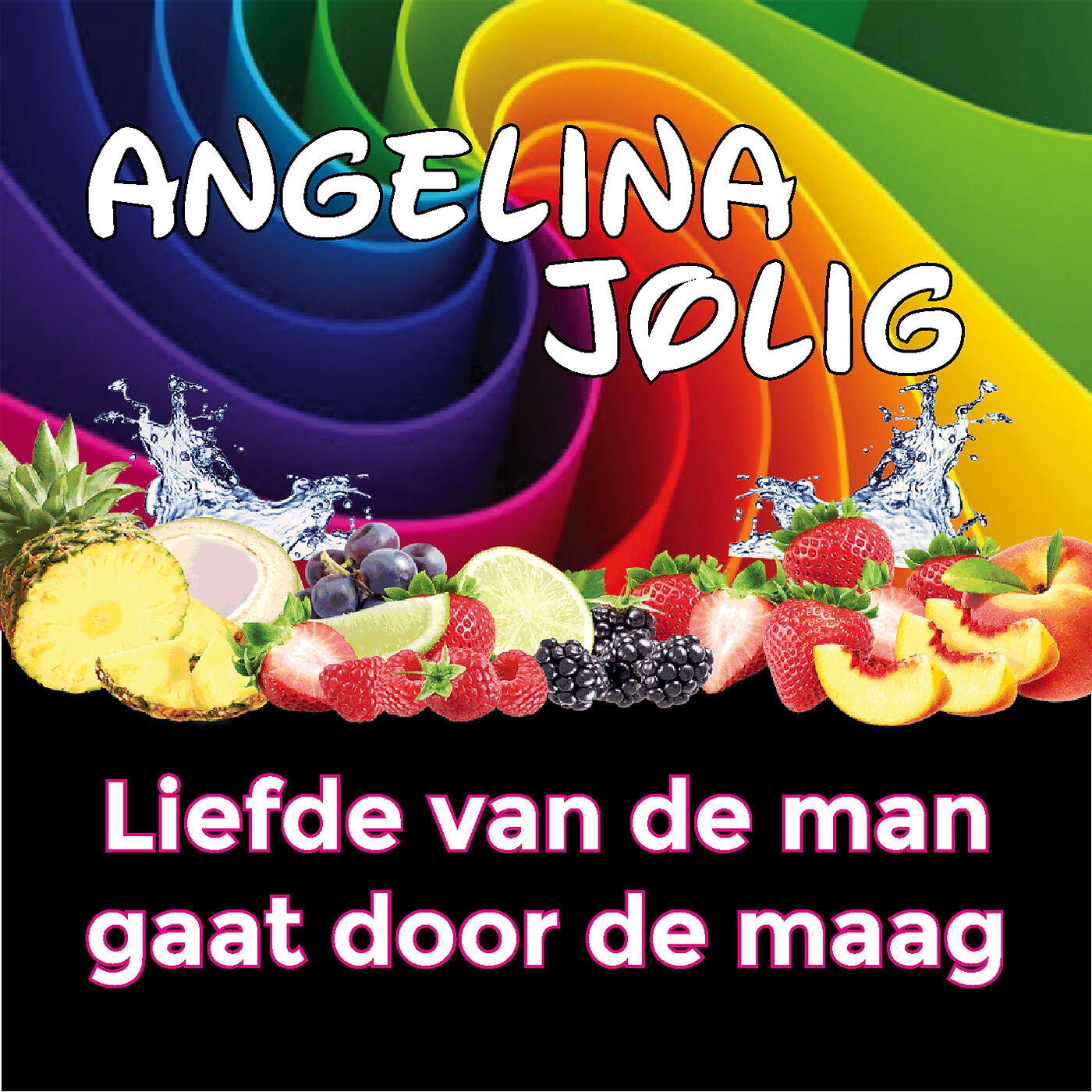 Angelina Jolig - Liefde Van De Man Gaat Door De Maag