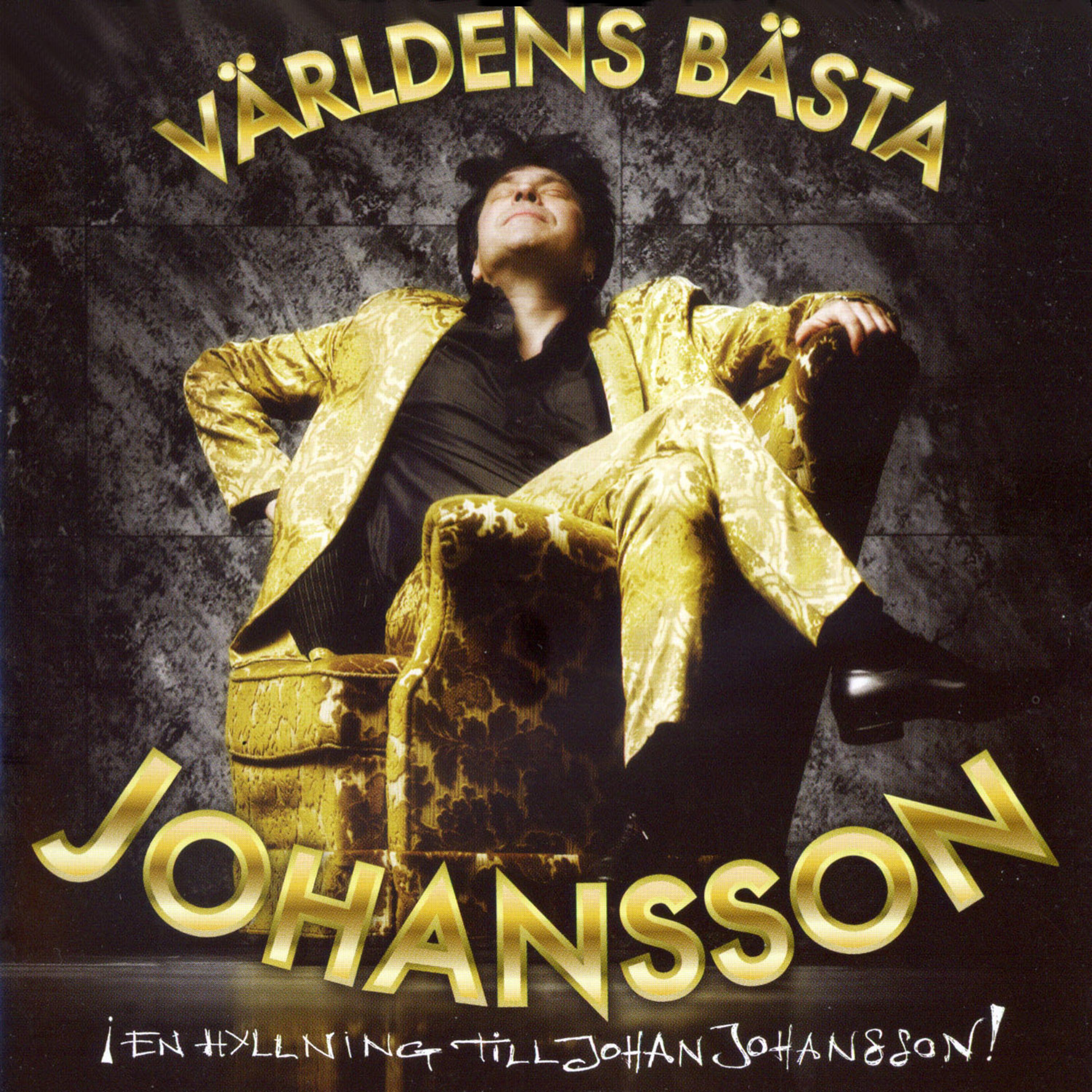 Постер альбома Världens Bästa Johansson