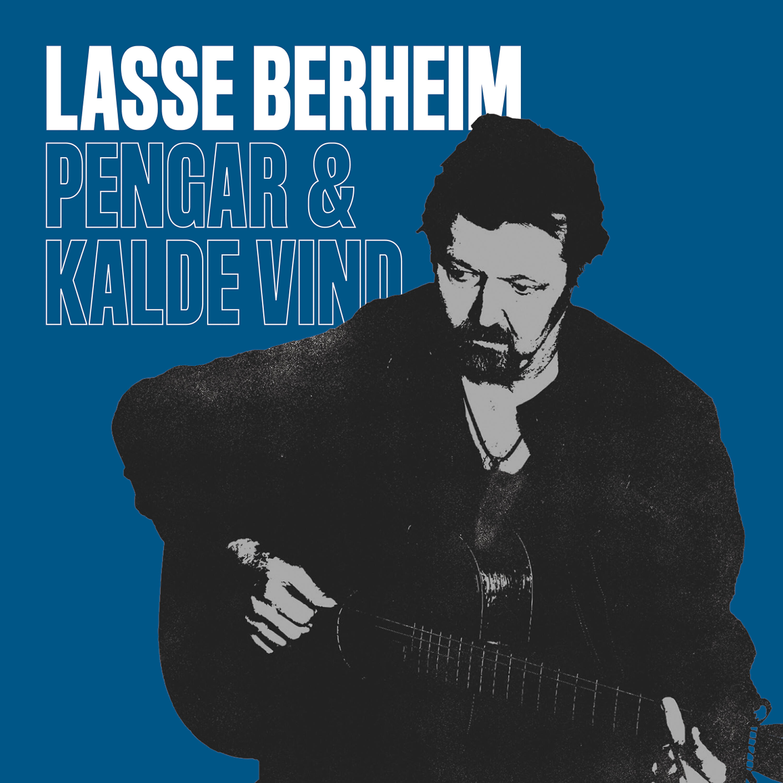 Lasse Berheim - Pengar & kalde vind