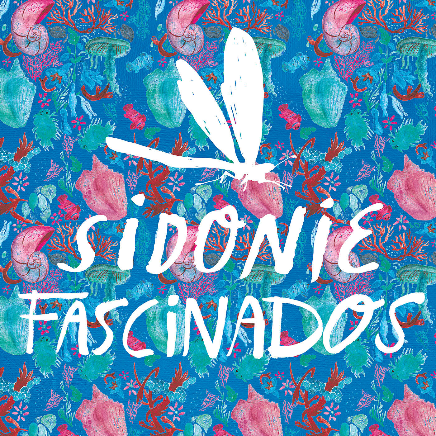 Sidonie - Fascinados