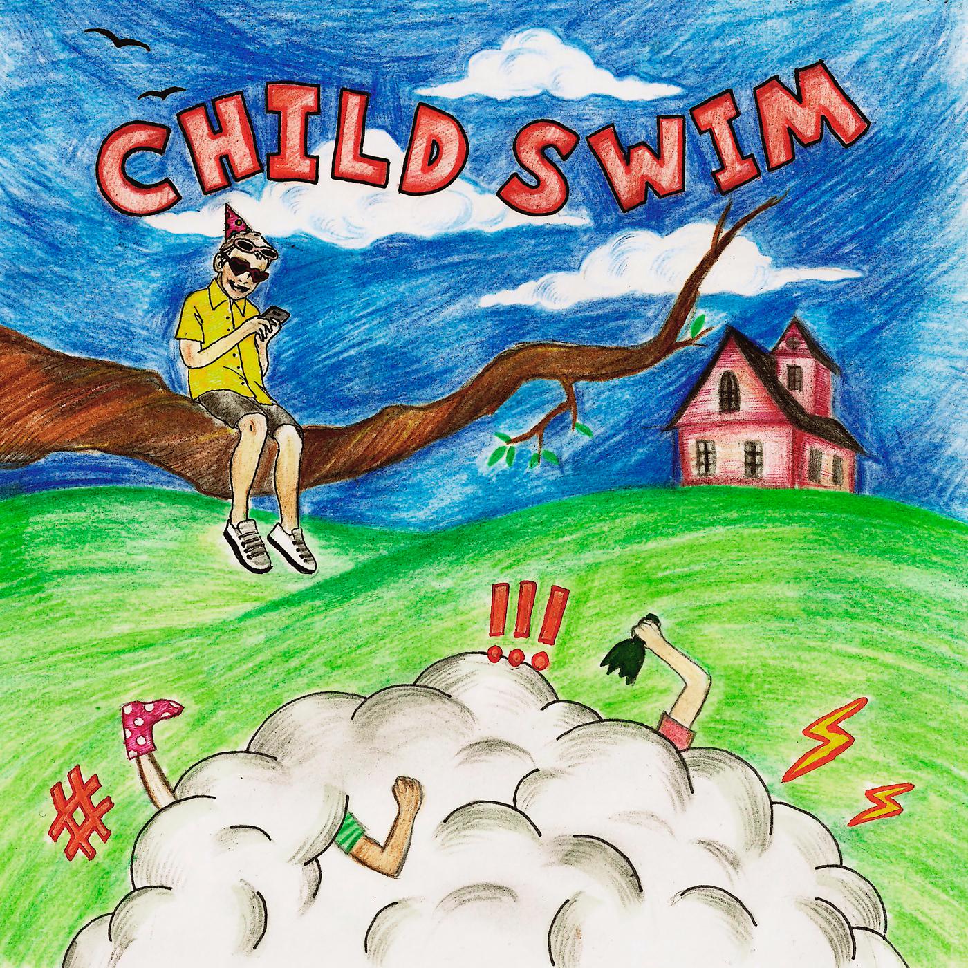 Постер альбома CHILD SWIM