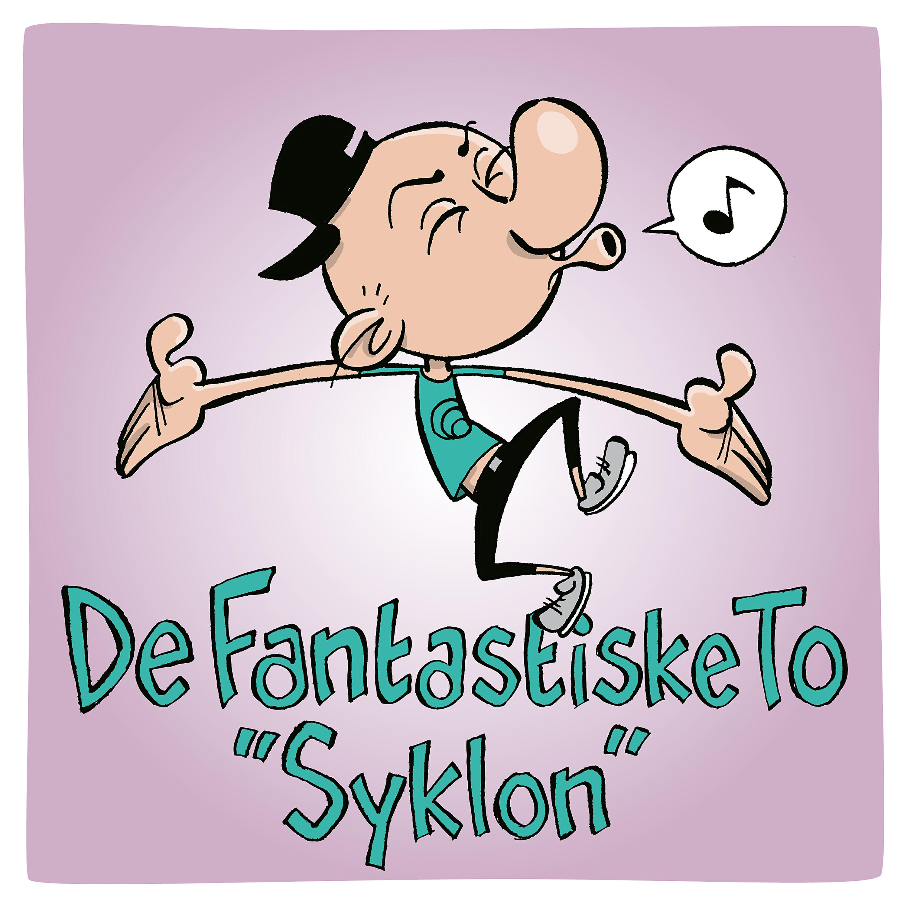 De Fantastiske To - Syklon (Syntaks Erik Remix)
