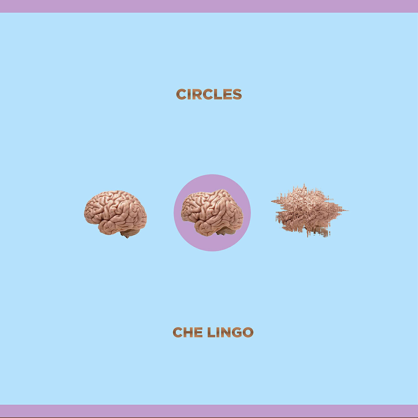 Che Lingo - Circles