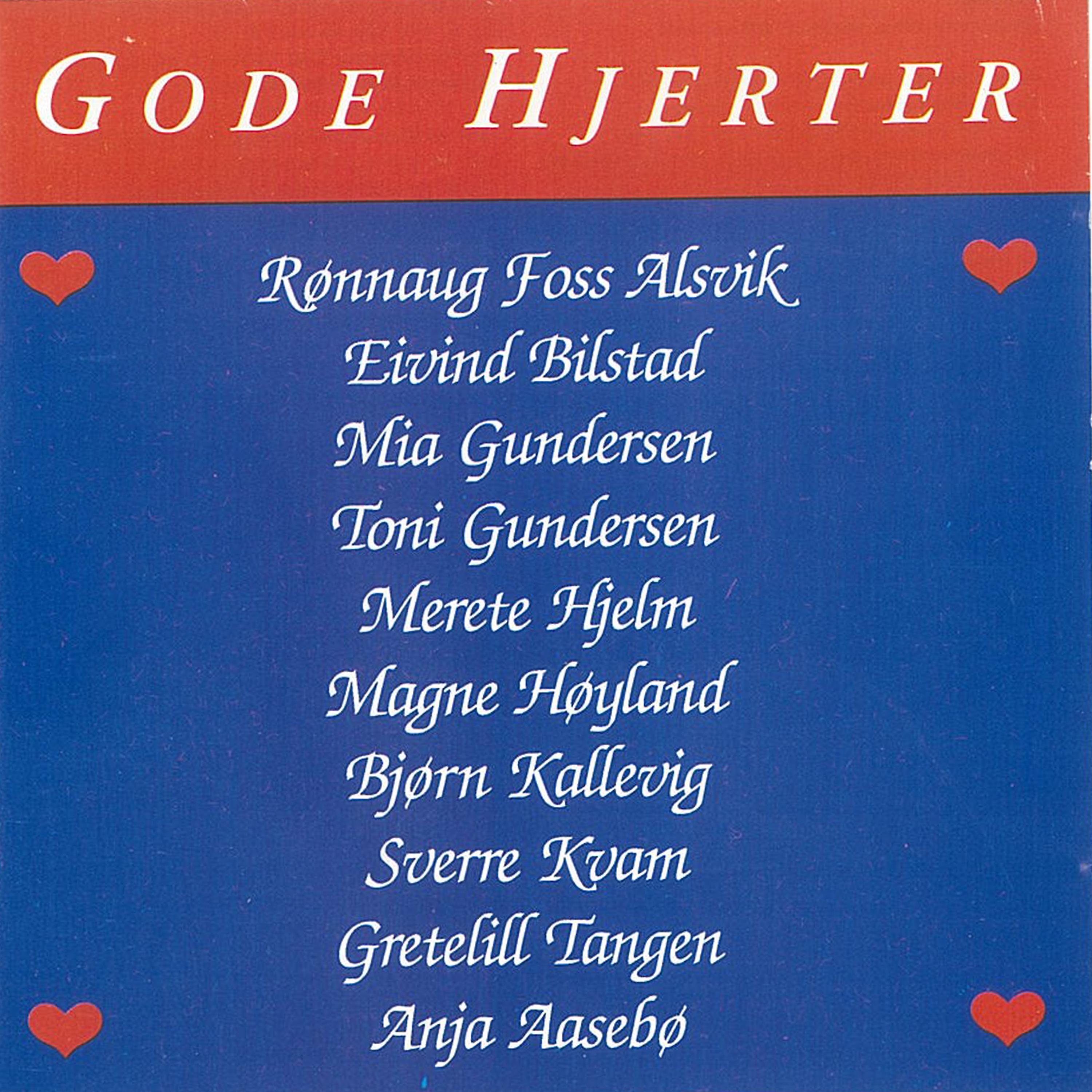 Постер альбома Goe Hjerter