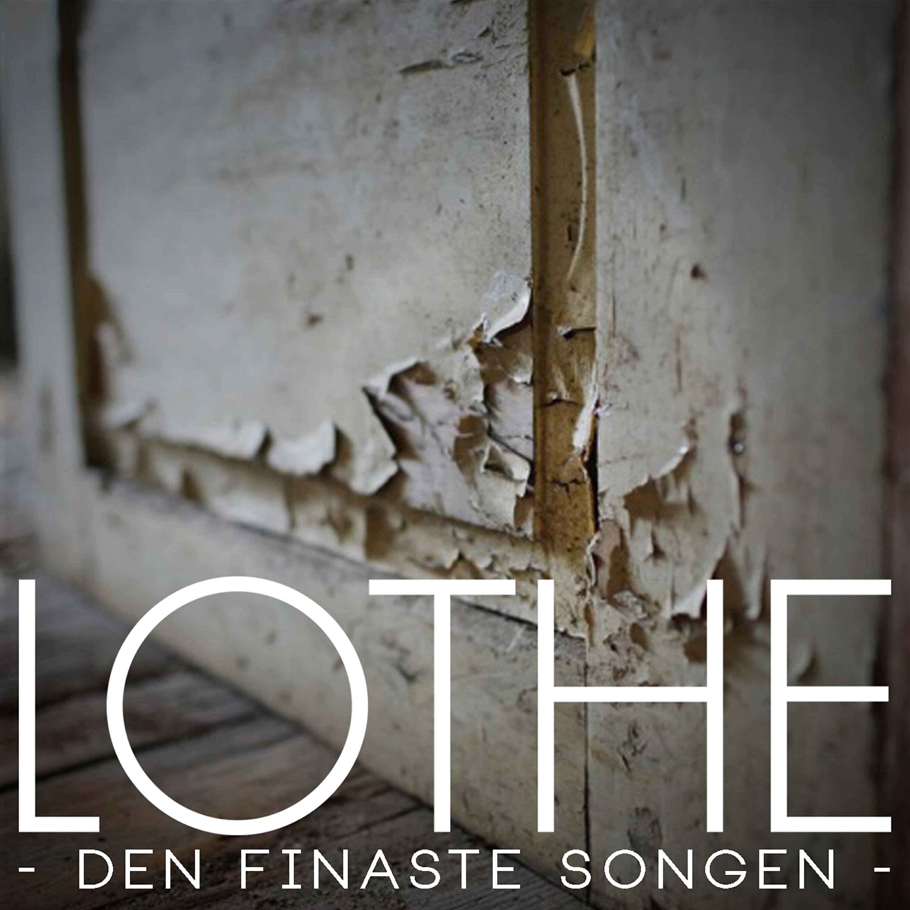 Odd-Erik Lothe - Den finaste songen
