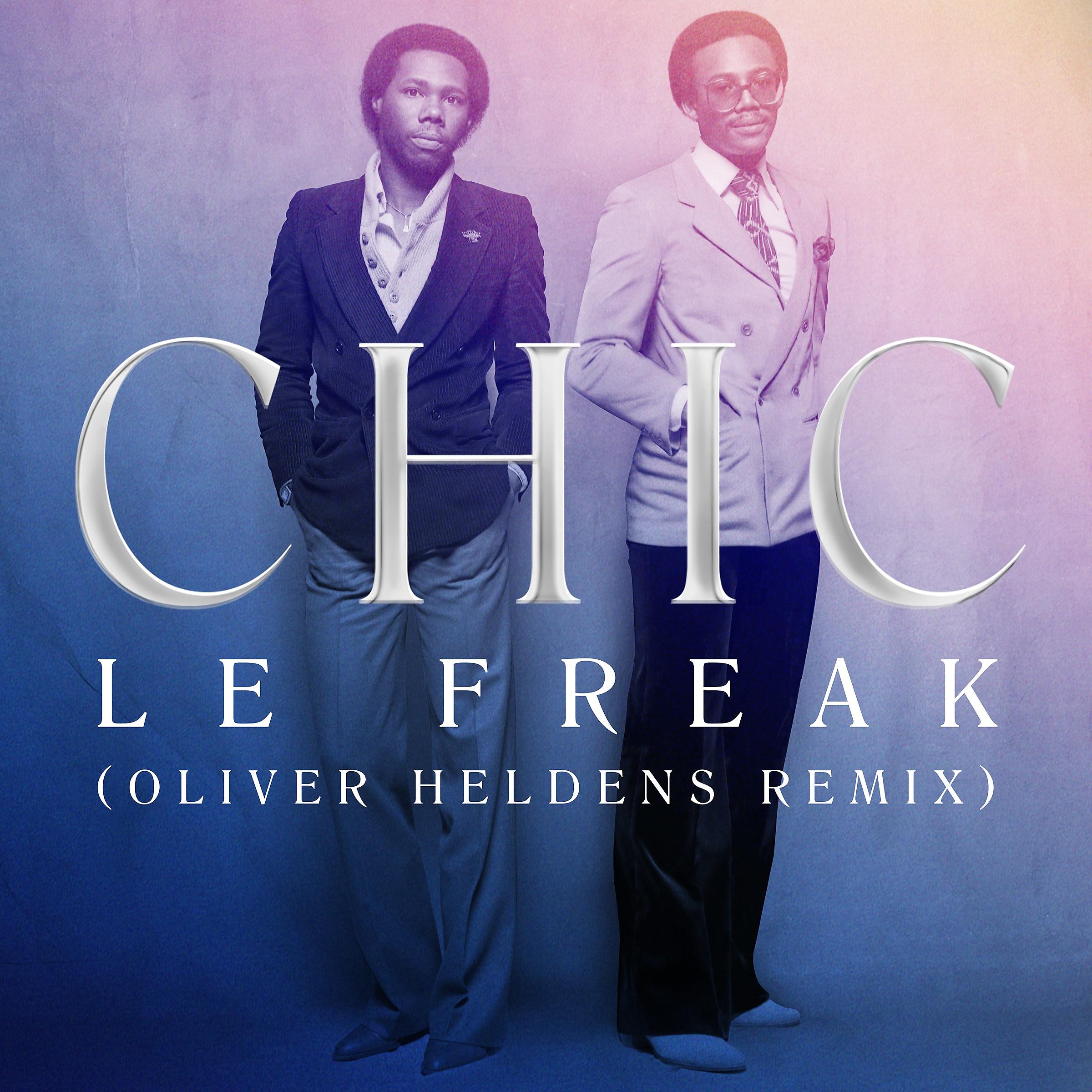 Постер альбома Le Freak (Oliver Heldens Remix)