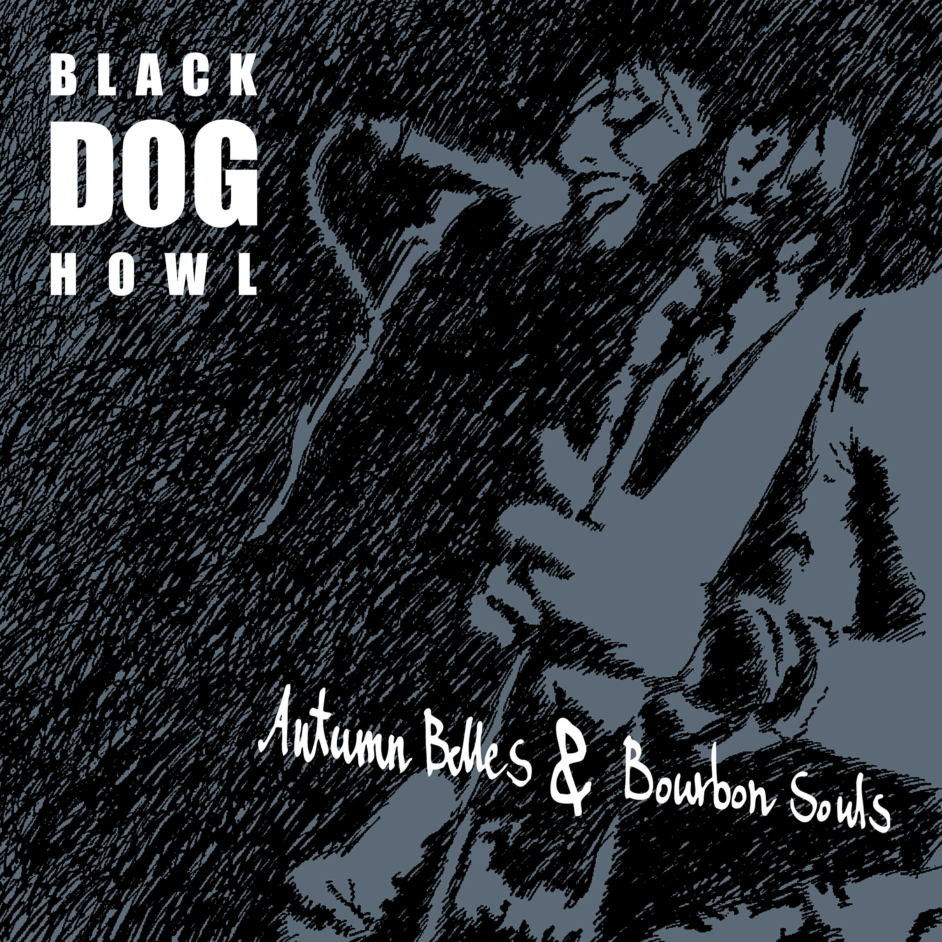 Black Dog Howl - Leave the Bottle