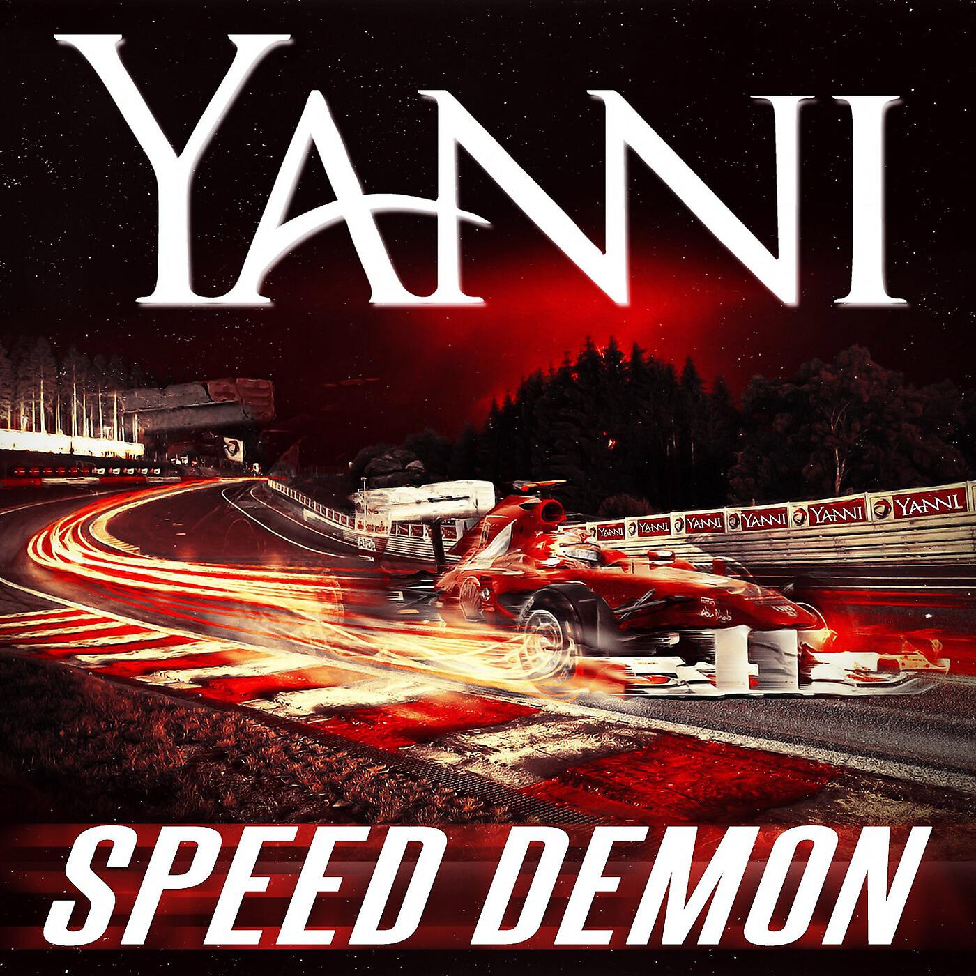 YANNI - Speed Demon