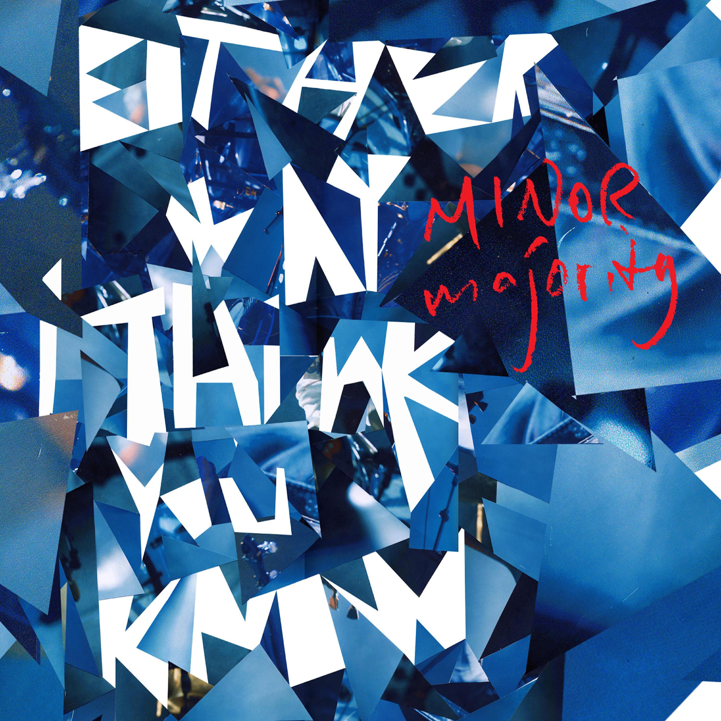 Minor Majority - Try Me