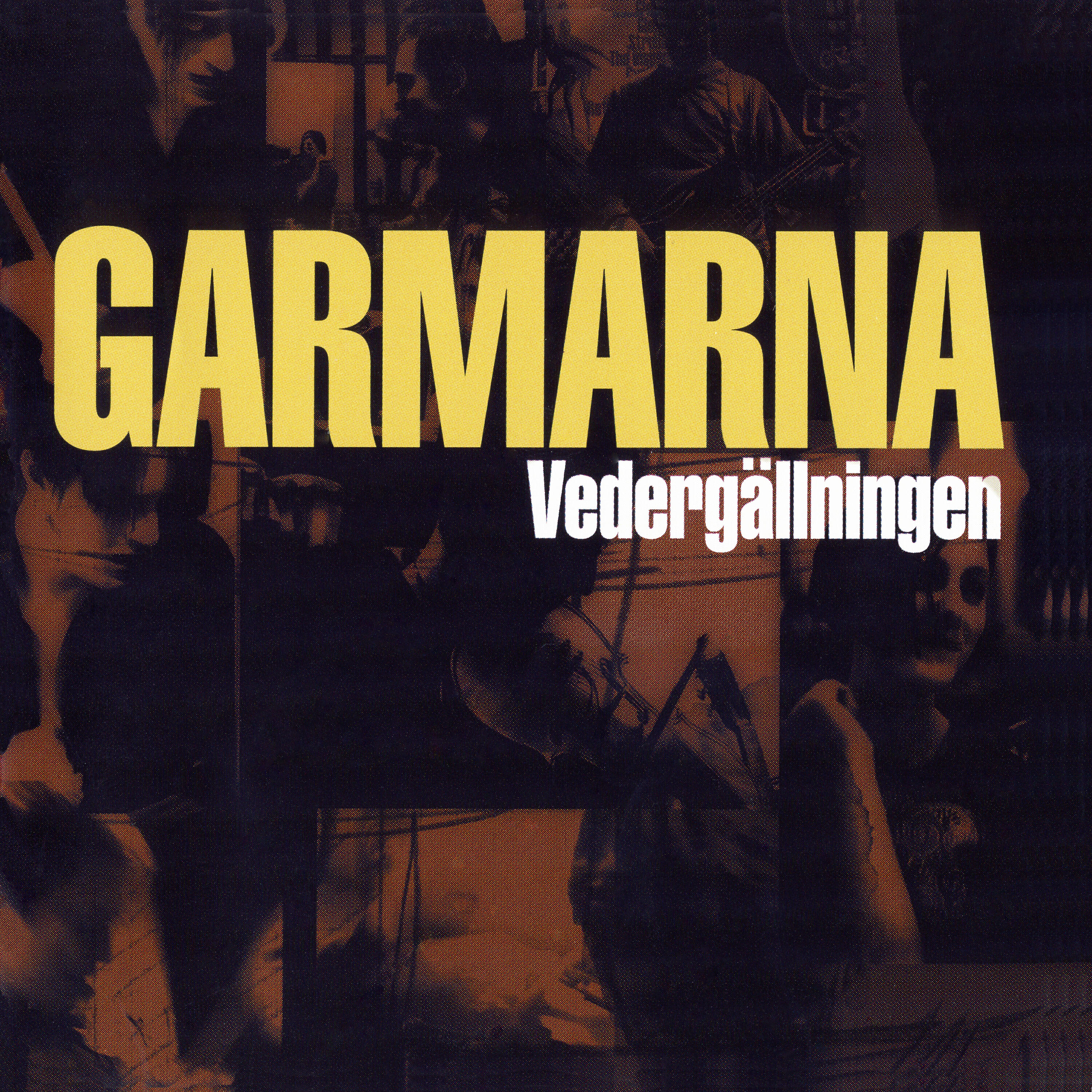 GARMARNA - Gamen