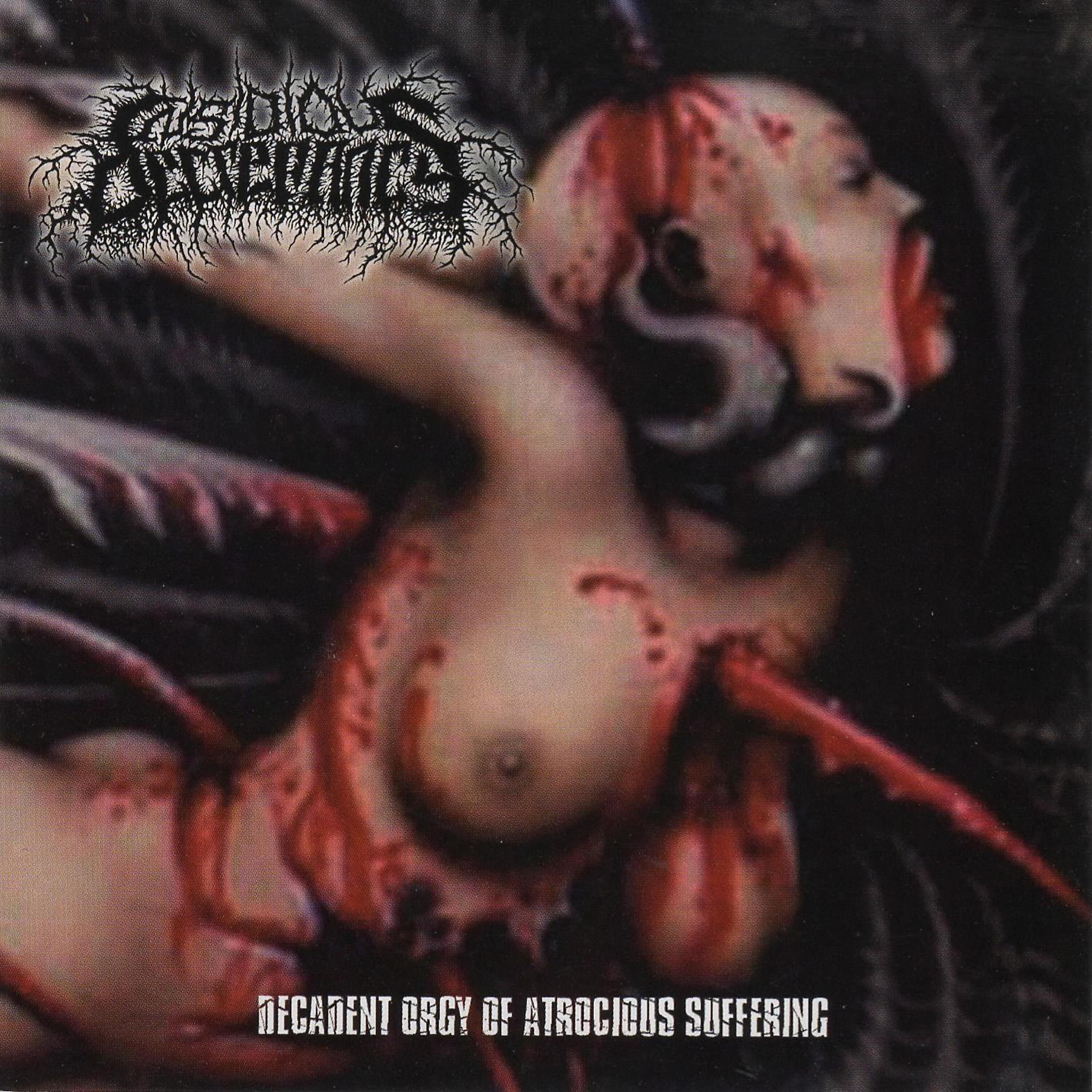 Insidious Decrepancy - Insatiably Craving Abhorrent Denouncement from the Continues of Flesh
