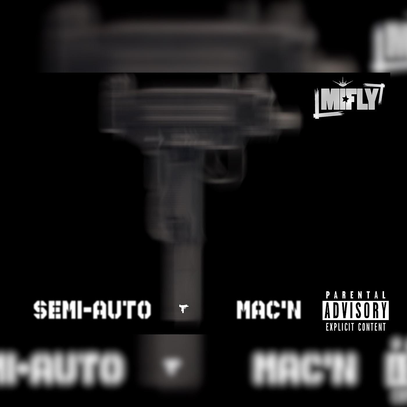 Постер альбома Semi-Auto Mac'n