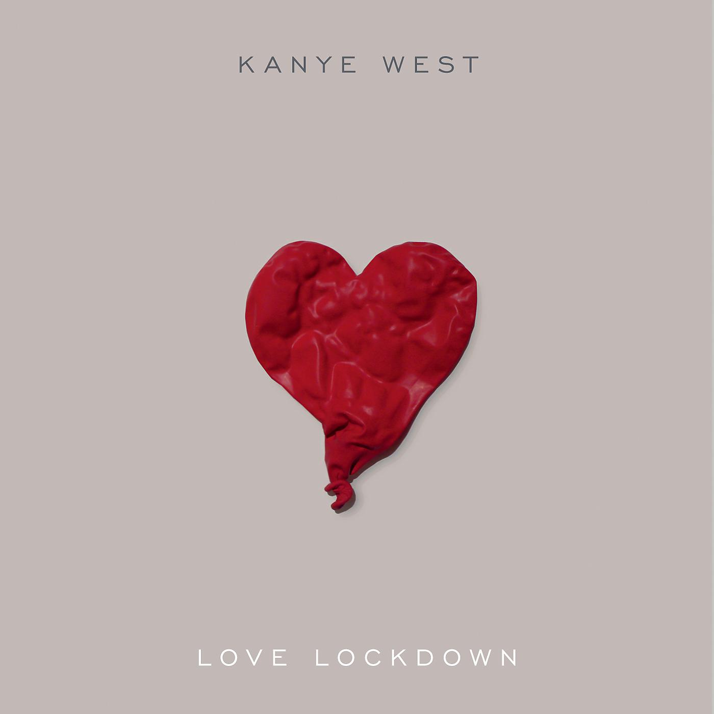 Постер альбома Love Lockdown