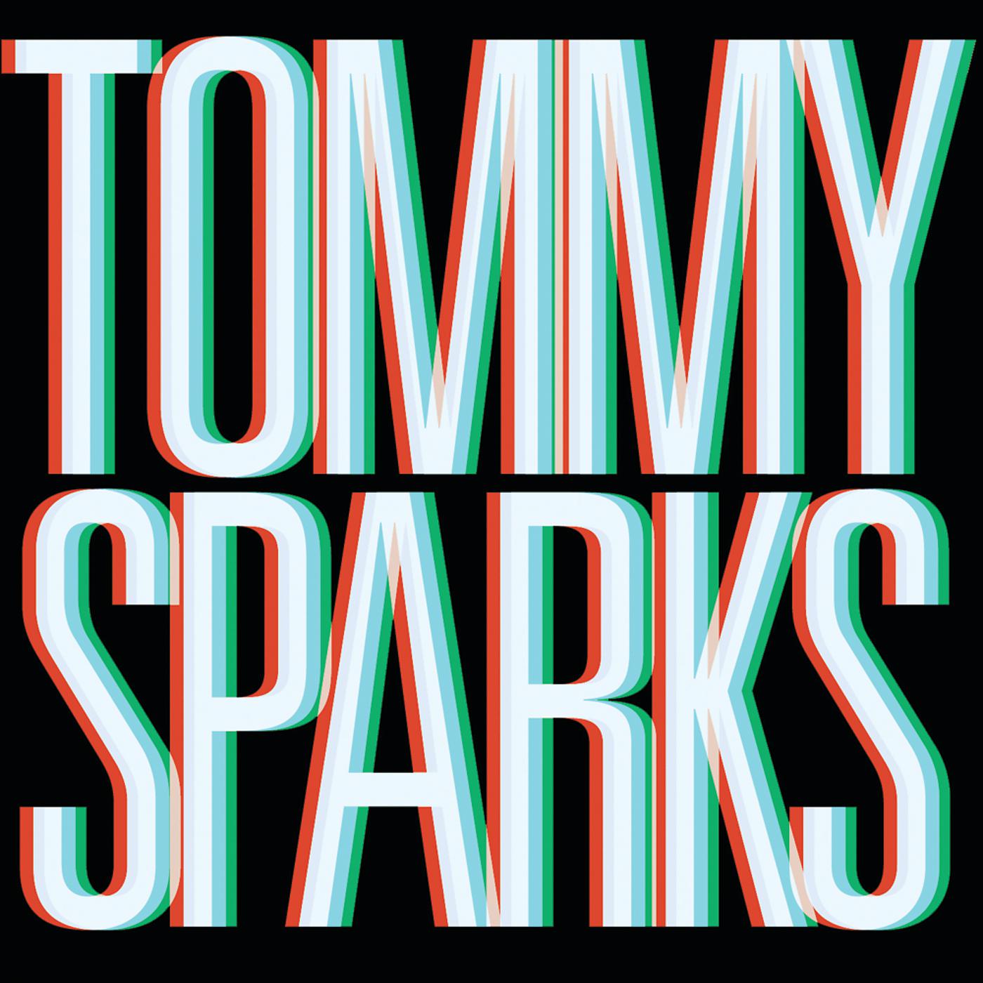 Постер альбома Tommy Sparks