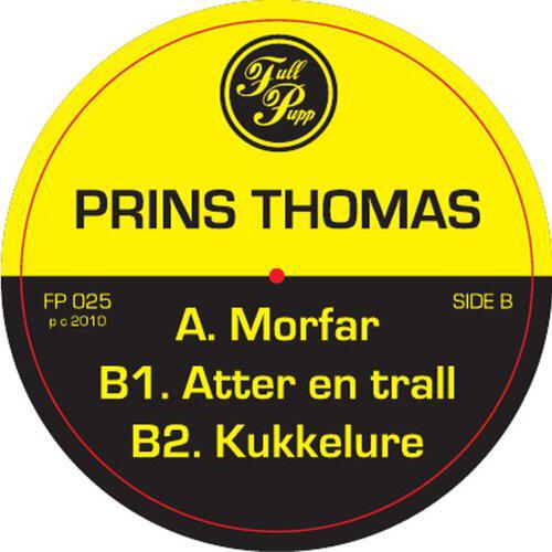 Prins Thomas - Atter En Trall