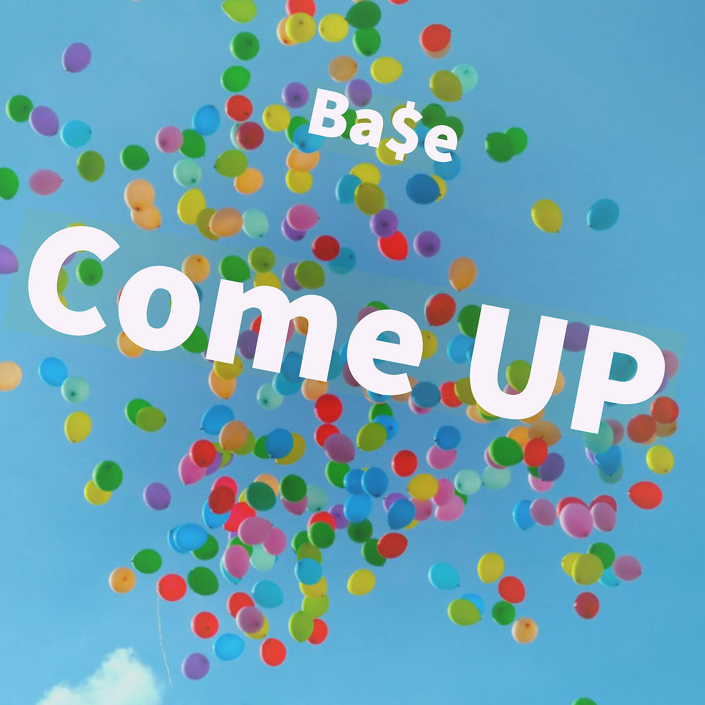 Ba$e - Come Up
