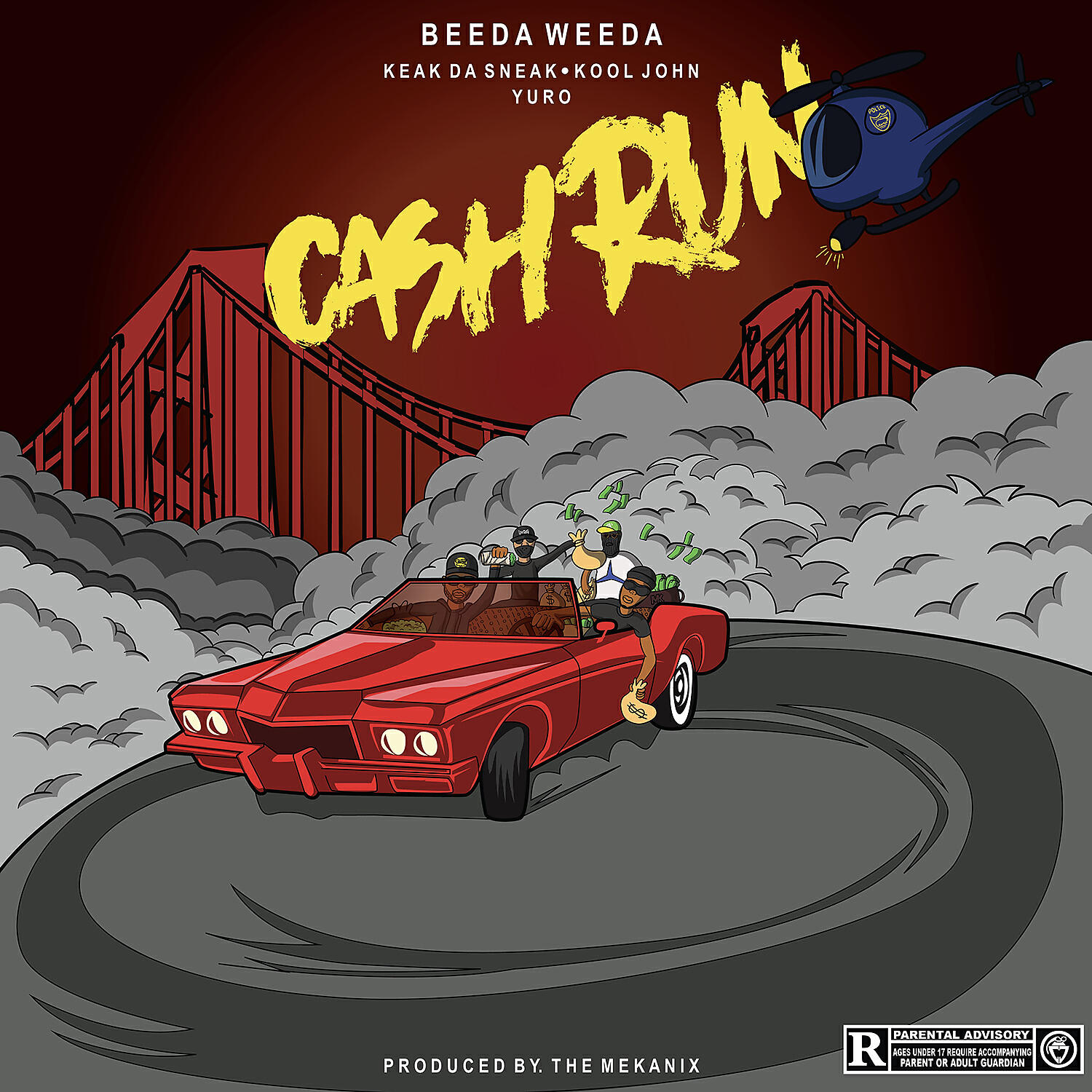 Beeda Weeda - Cash Run (feat. Keak Da Sneak, Kool John & Yuro)
