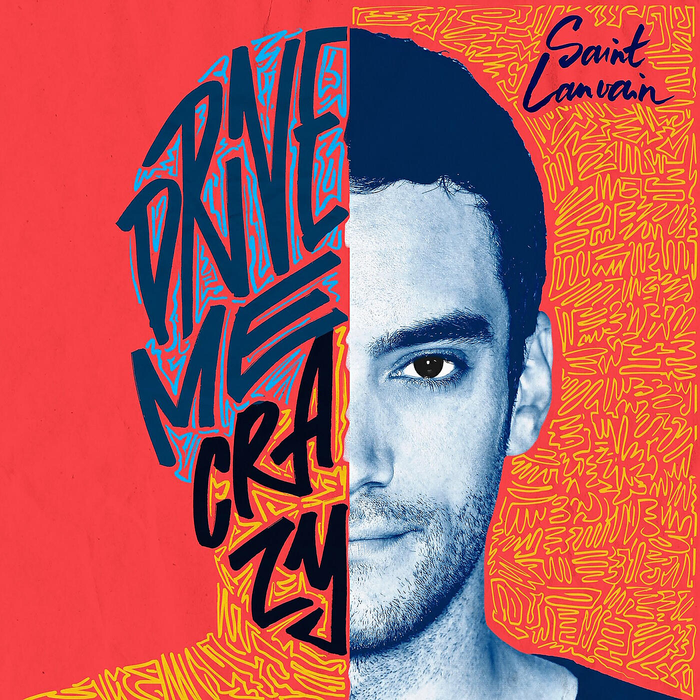 Saint Lanvain - Drive Me Crazy