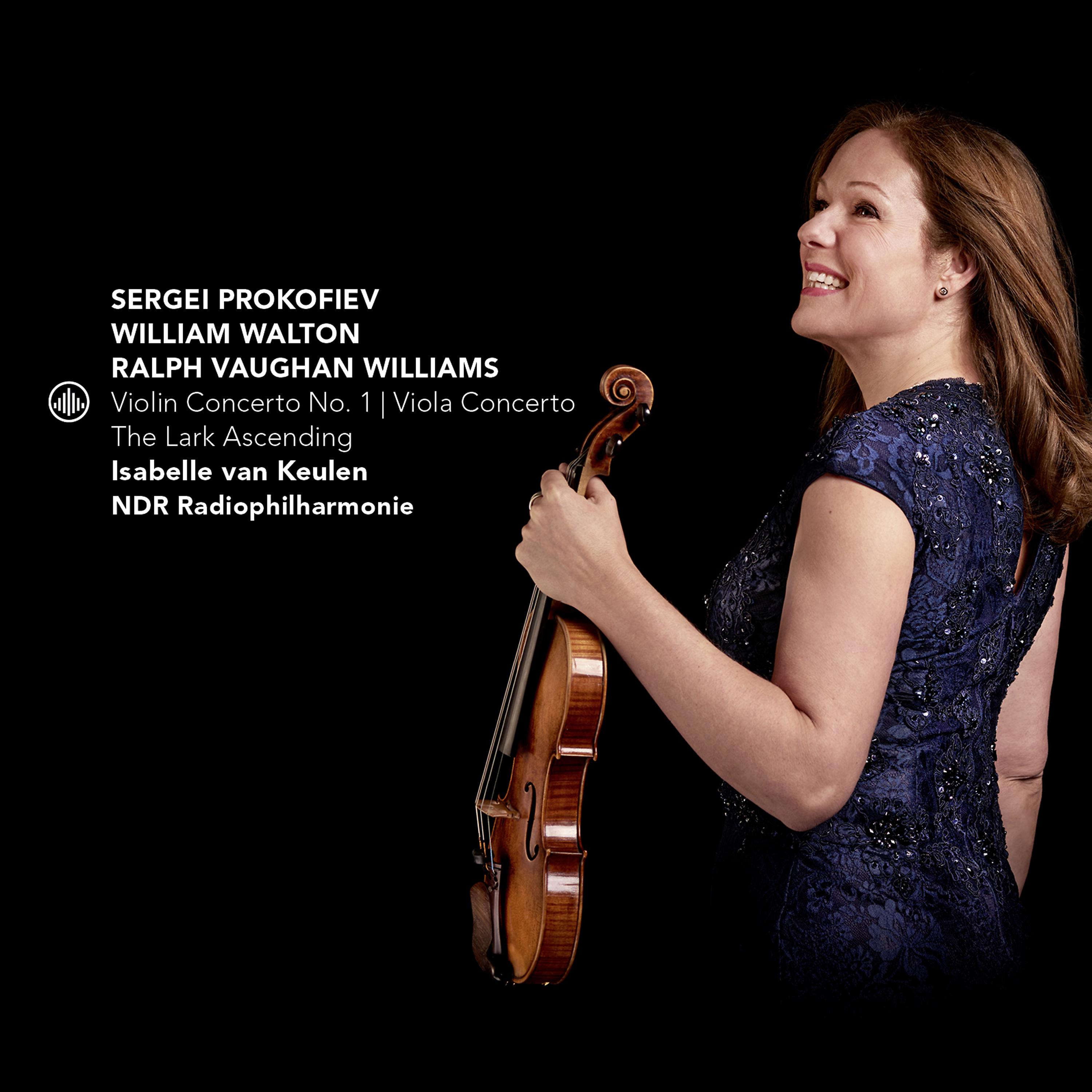 Постер альбома Prokofiev: Violin Concerto No. 1 - Walton: Viola Concerto - Vaughan Williams: The Lark Ascending