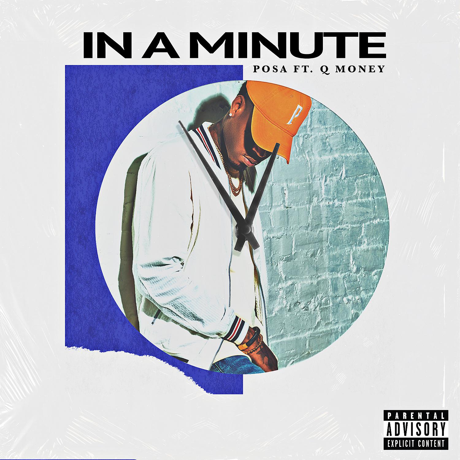 Постер альбома In a Minute (feat. Q Money)