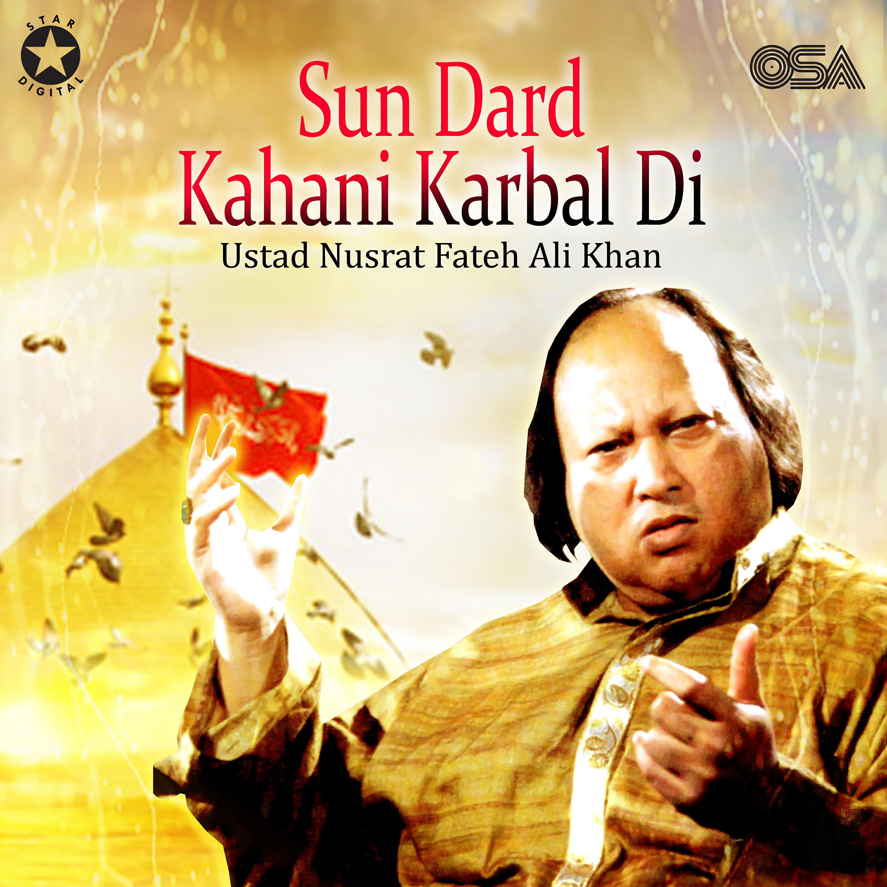 Ustad Nusrat Fateh Ali Khan - Sun Dard Kahani Karbal Dee