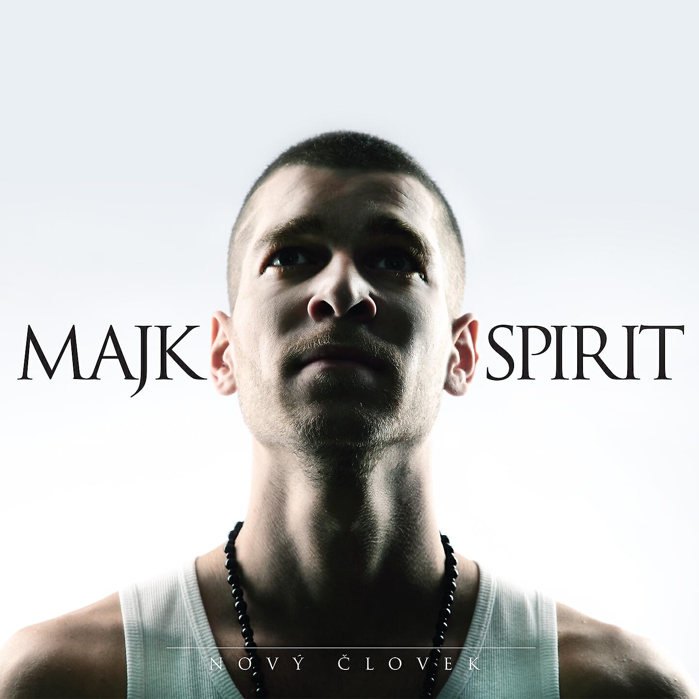 Majk Spirit - Som Aký Som