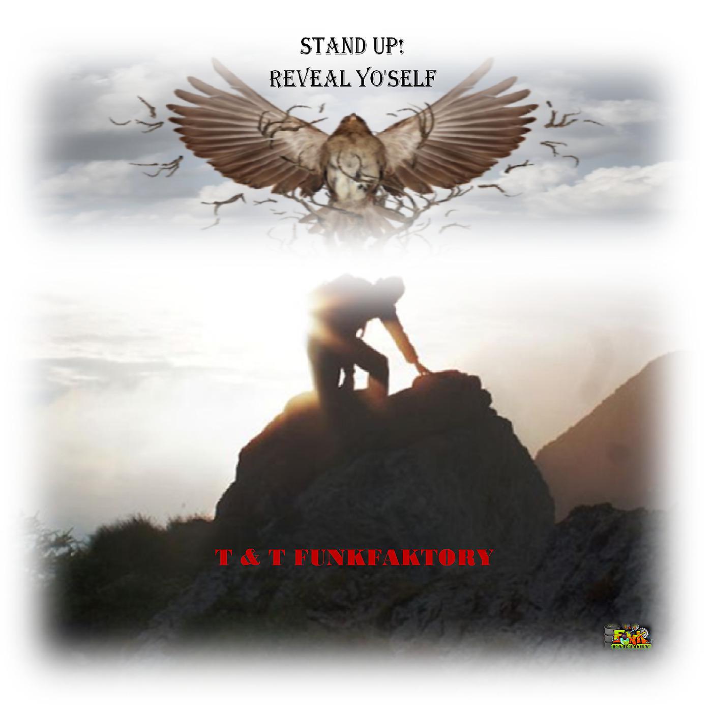 Постер альбома Stand up! Reveal Yo'self