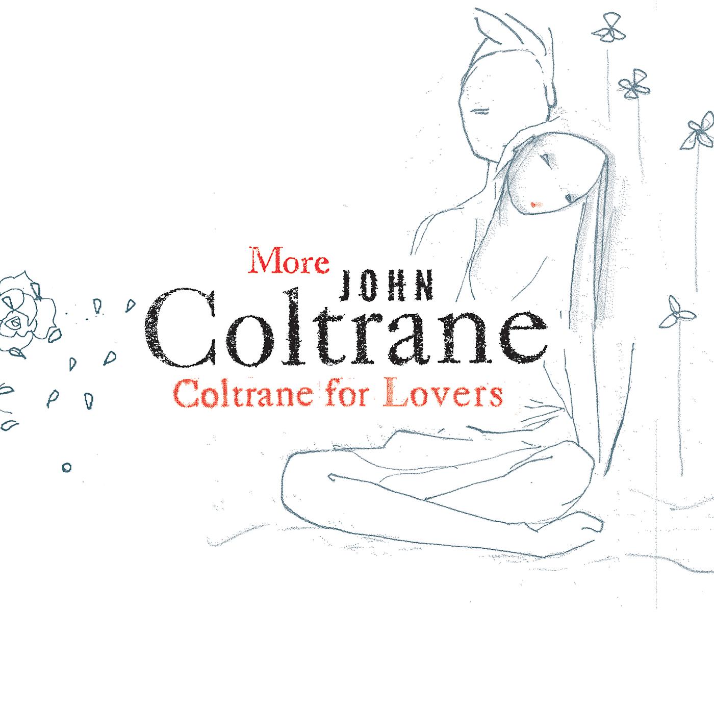 Постер альбома More Coltrane For Lovers