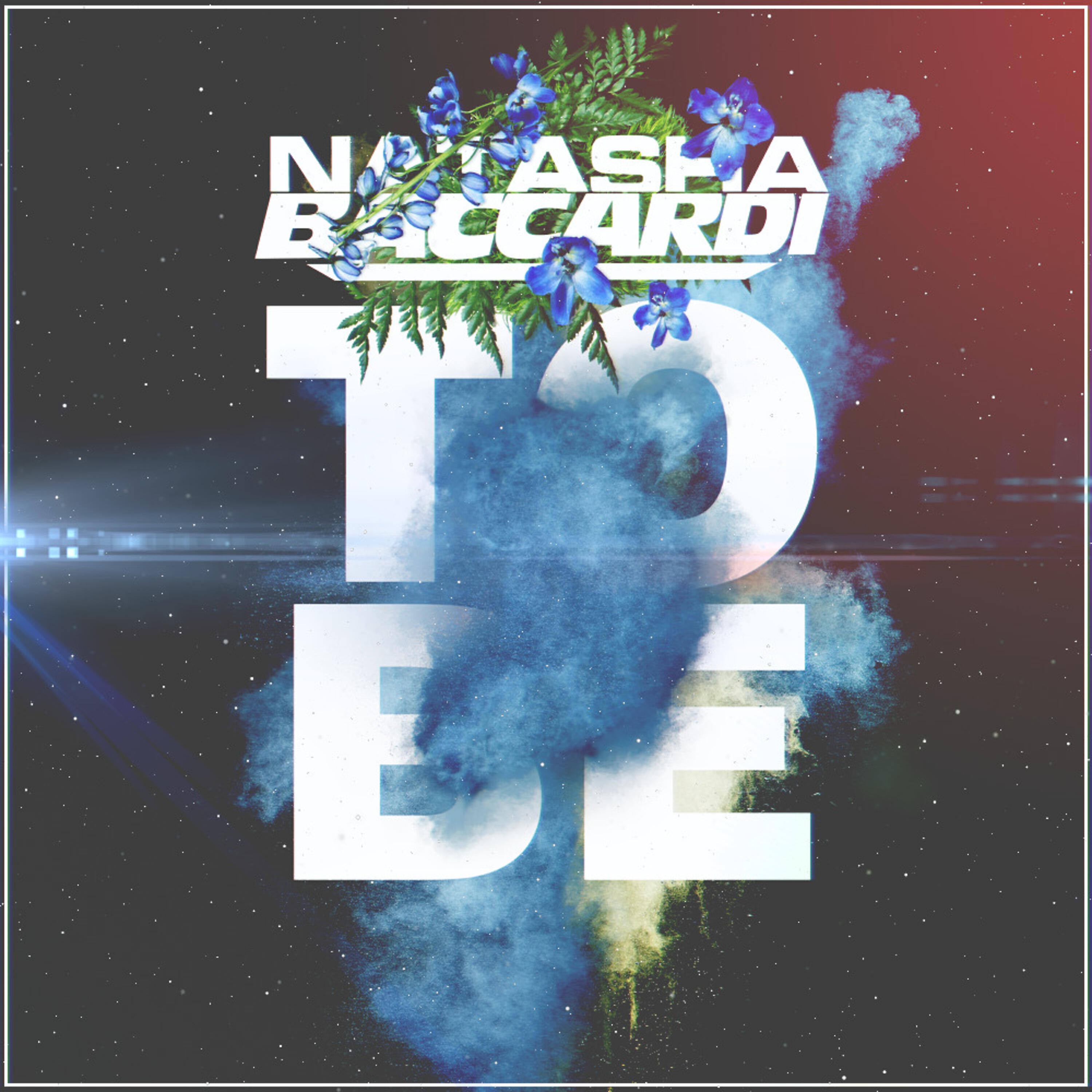 Natasha Baccardi - To Be