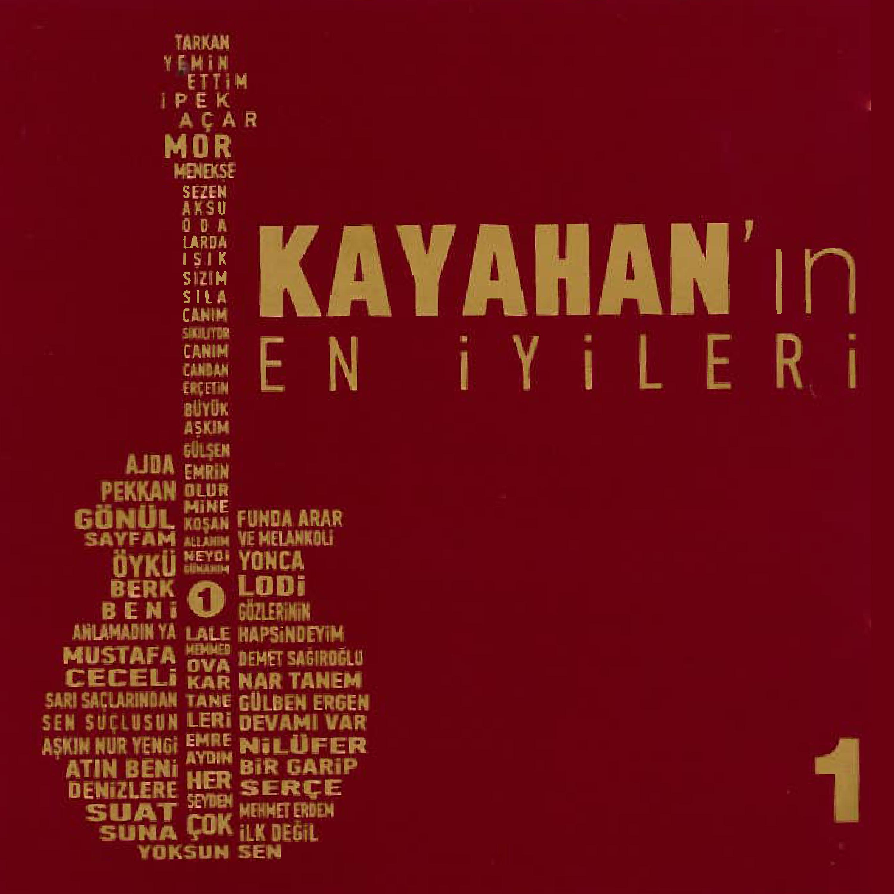Постер альбома Kayahan'ın En İyileri 1