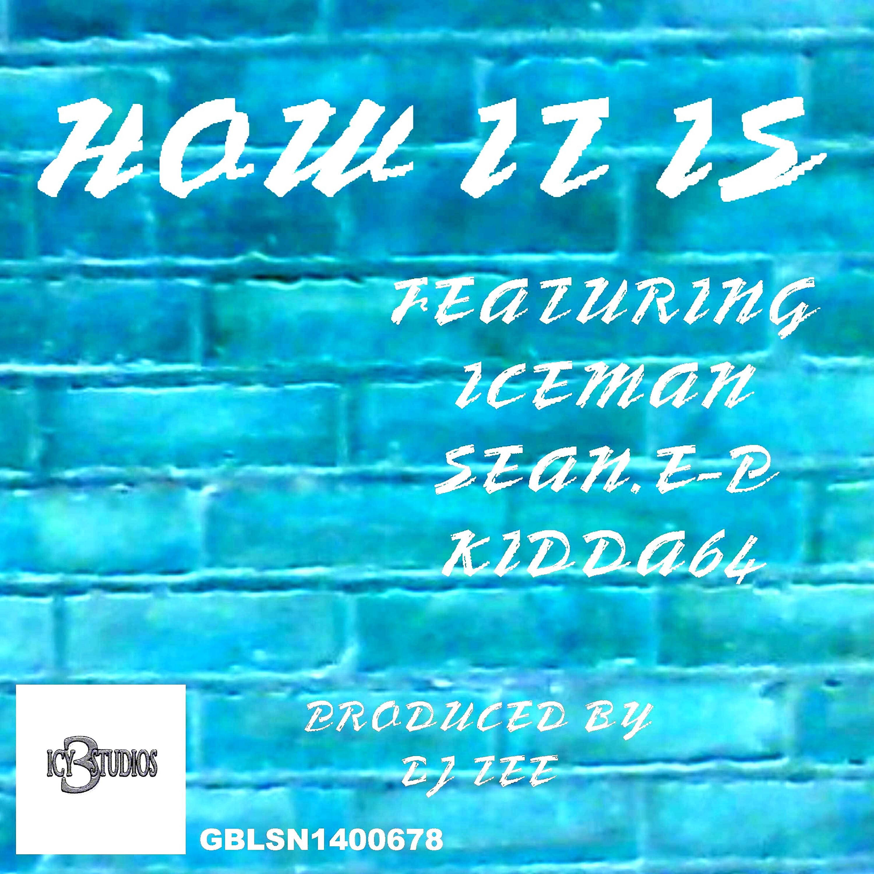 IceMan - How It Is