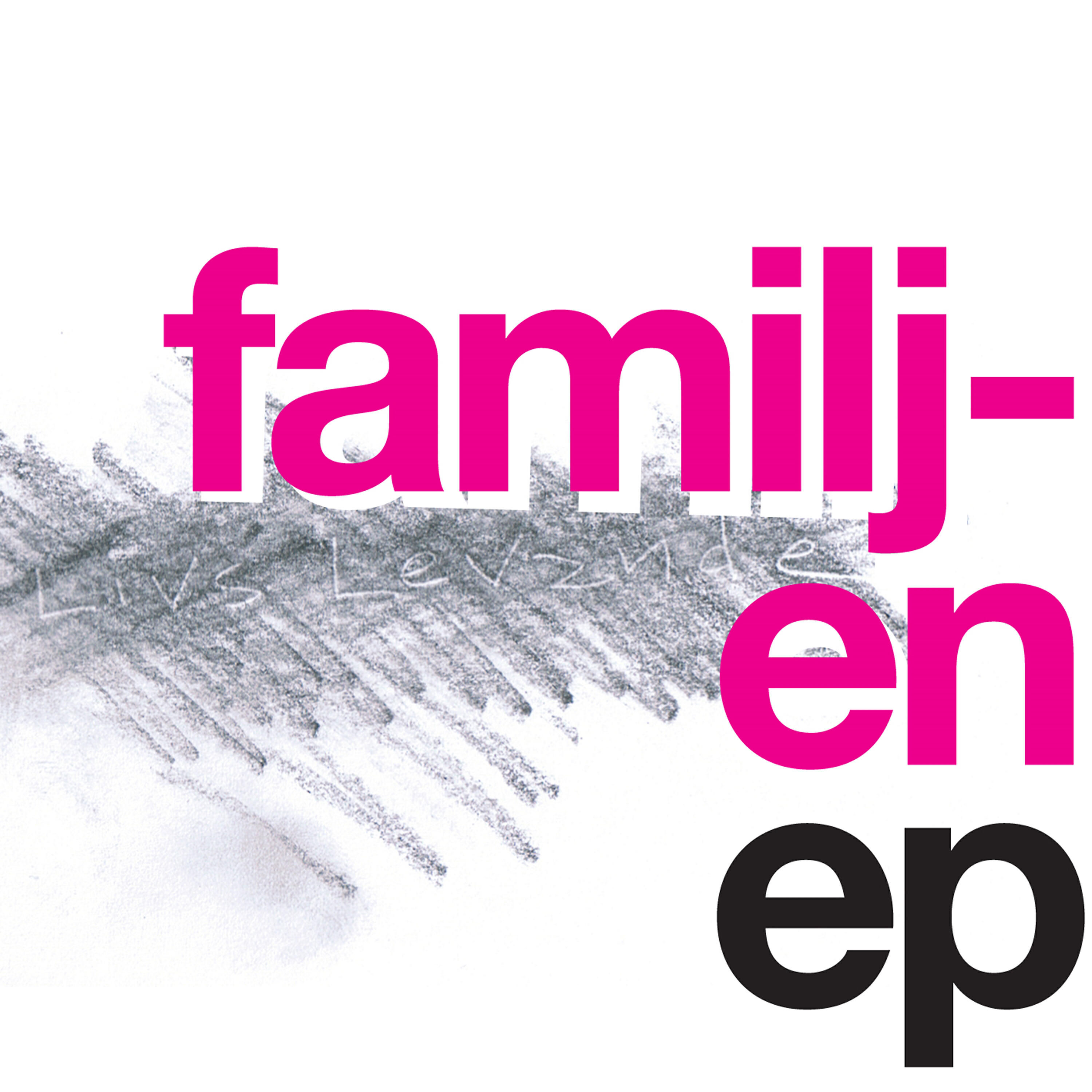 Familjen - Hon Är Fin