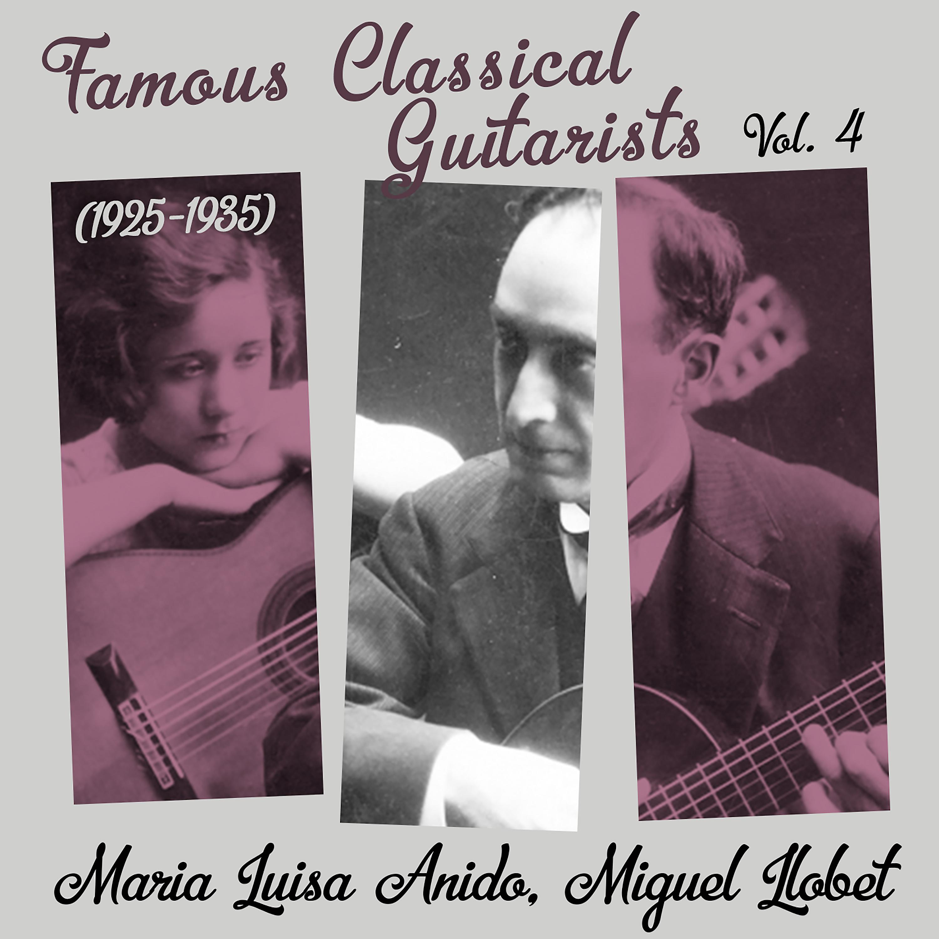 Постер альбома Famous Classical Guitarists, Vol. 4 (1925 - 1935)