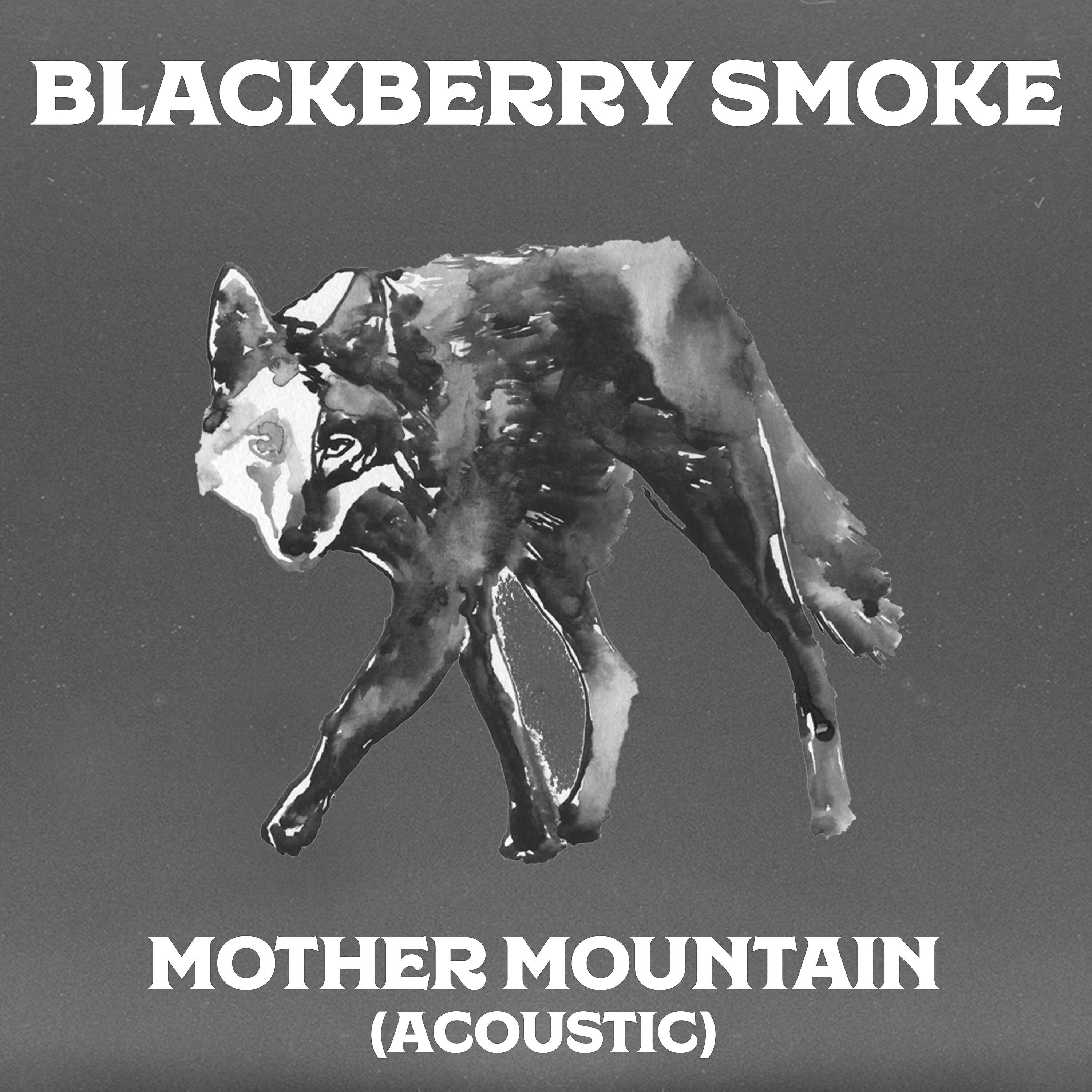 Blackberry Smoke - Mother Mountain (feat. Oliver Wood) (Acoustic)