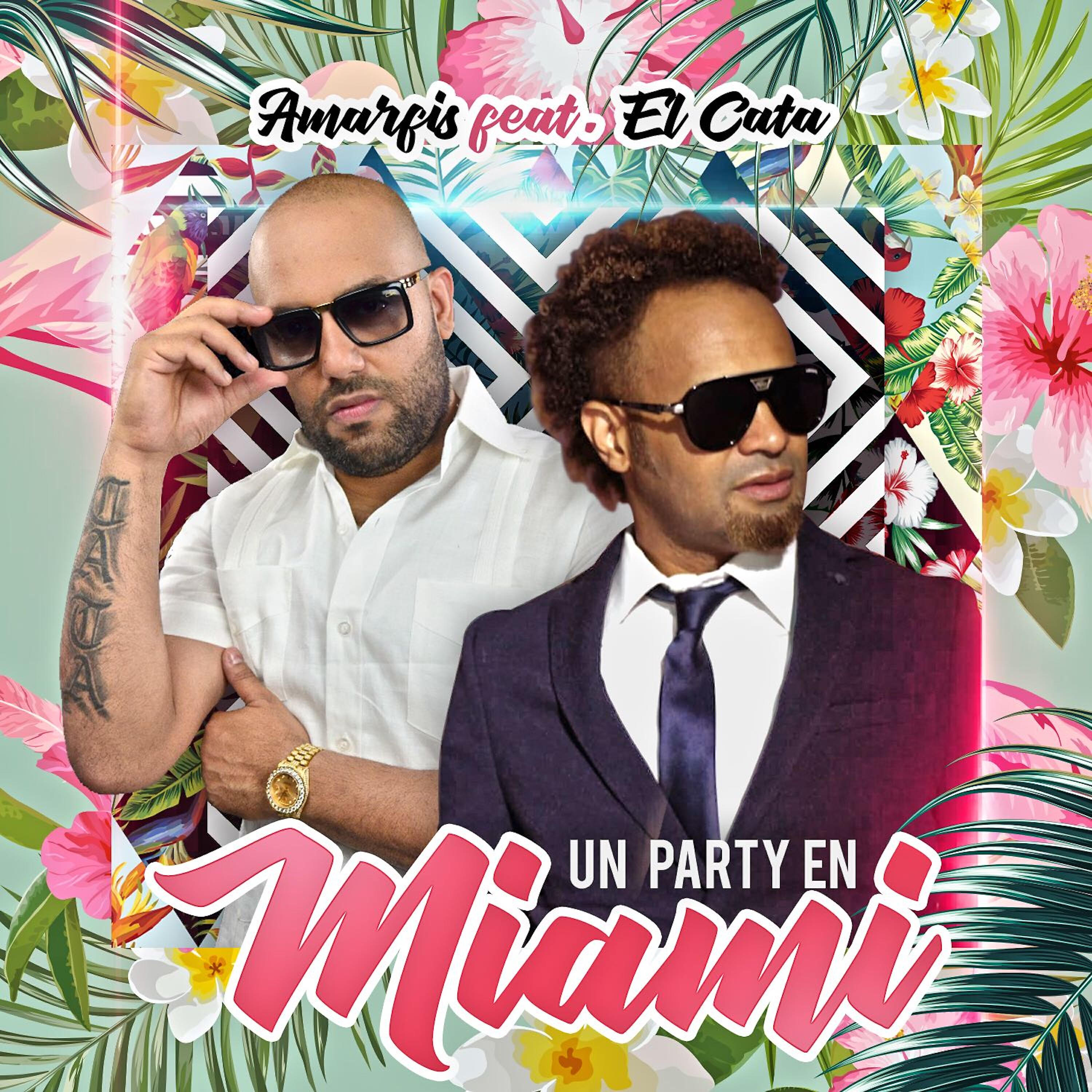 El Cata - Un Party en Miami