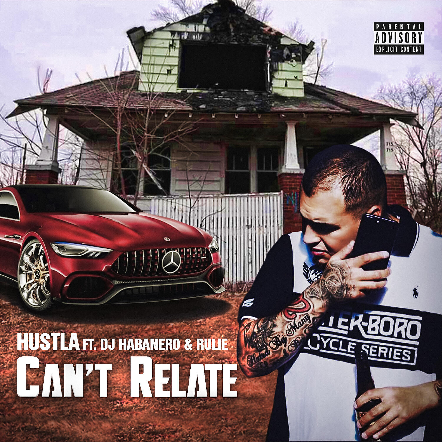 Hustla - Can't Relate (feat. Dj Habanero & Rulie)