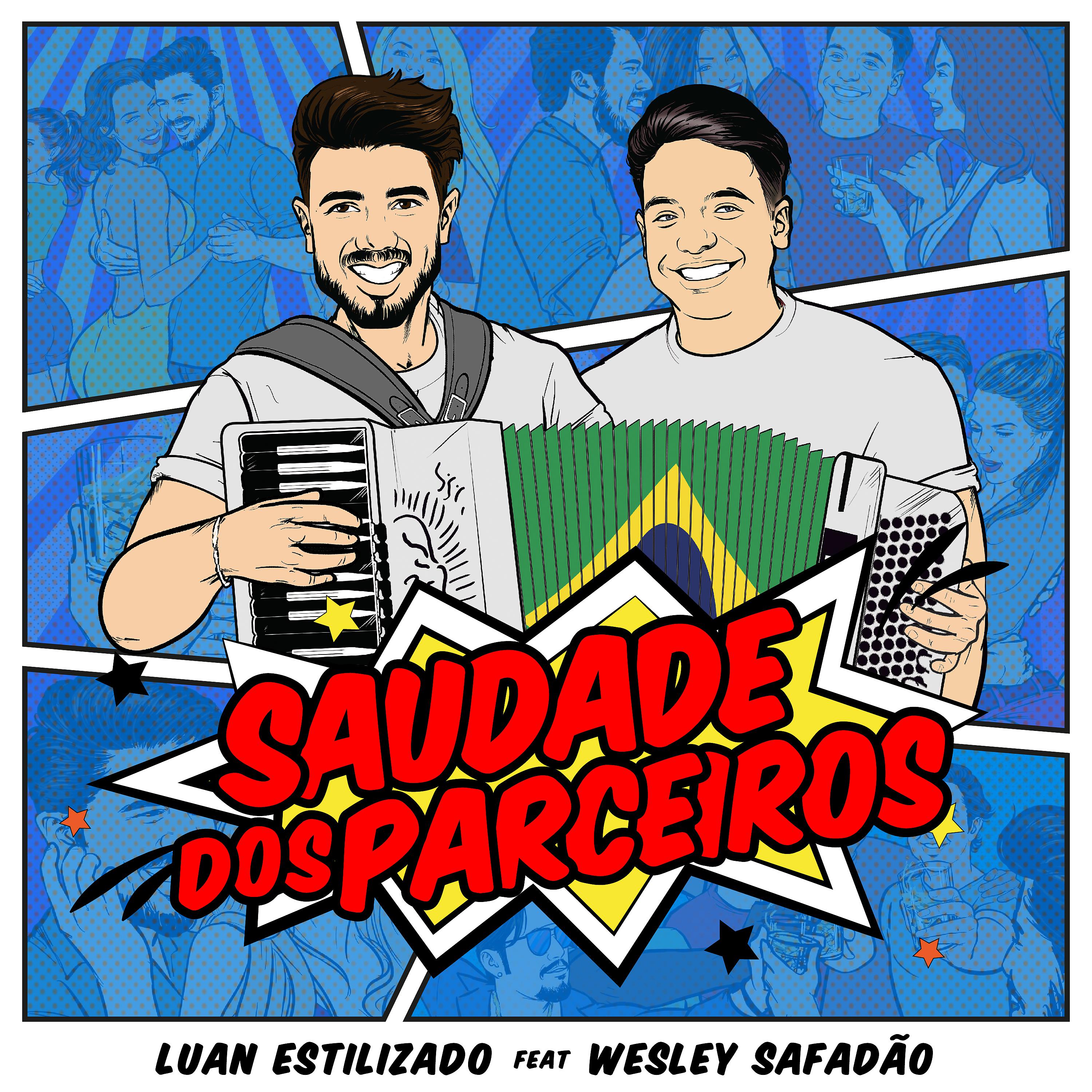 Постер альбома Saudade Dos Parceiros
