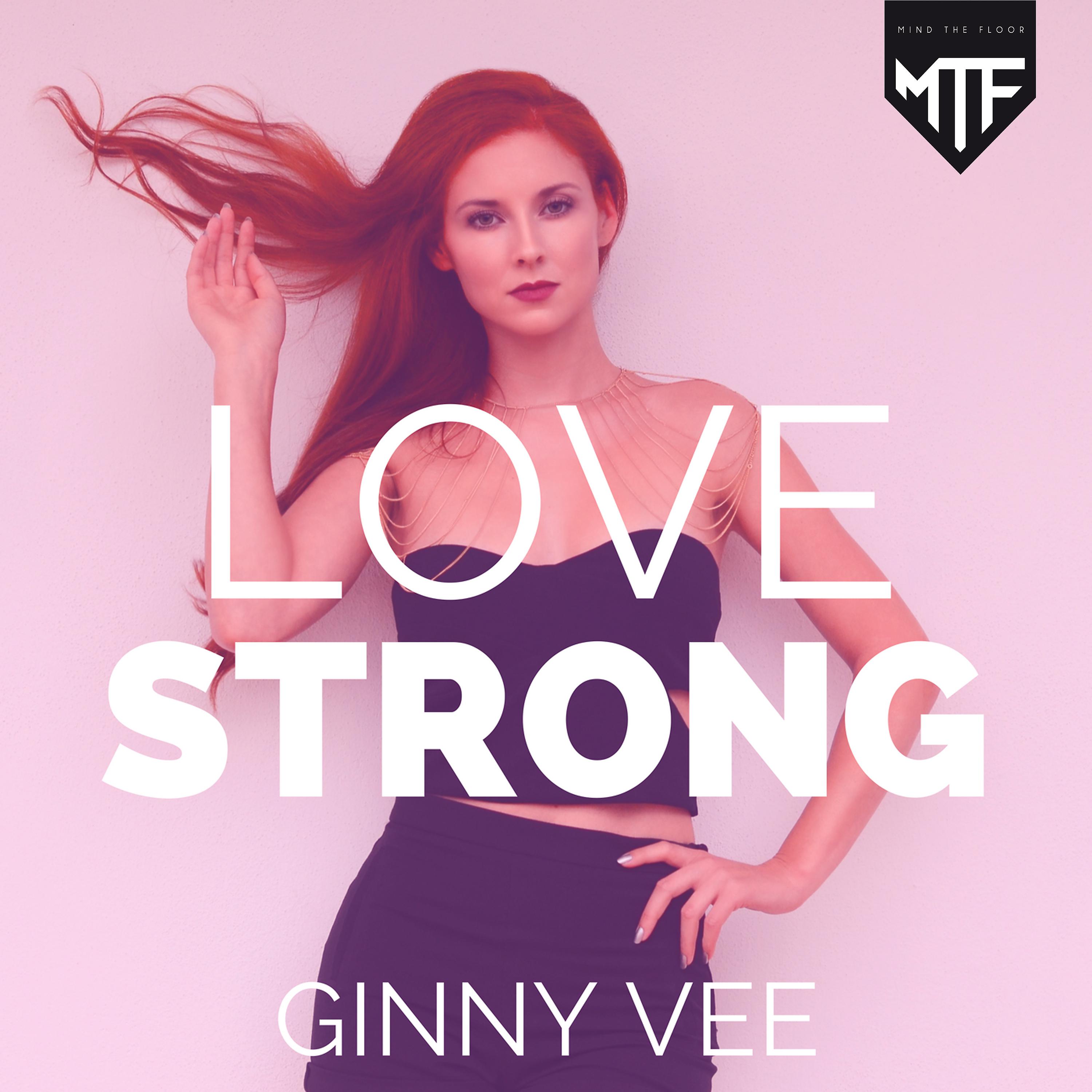 Постер альбома Love Strong