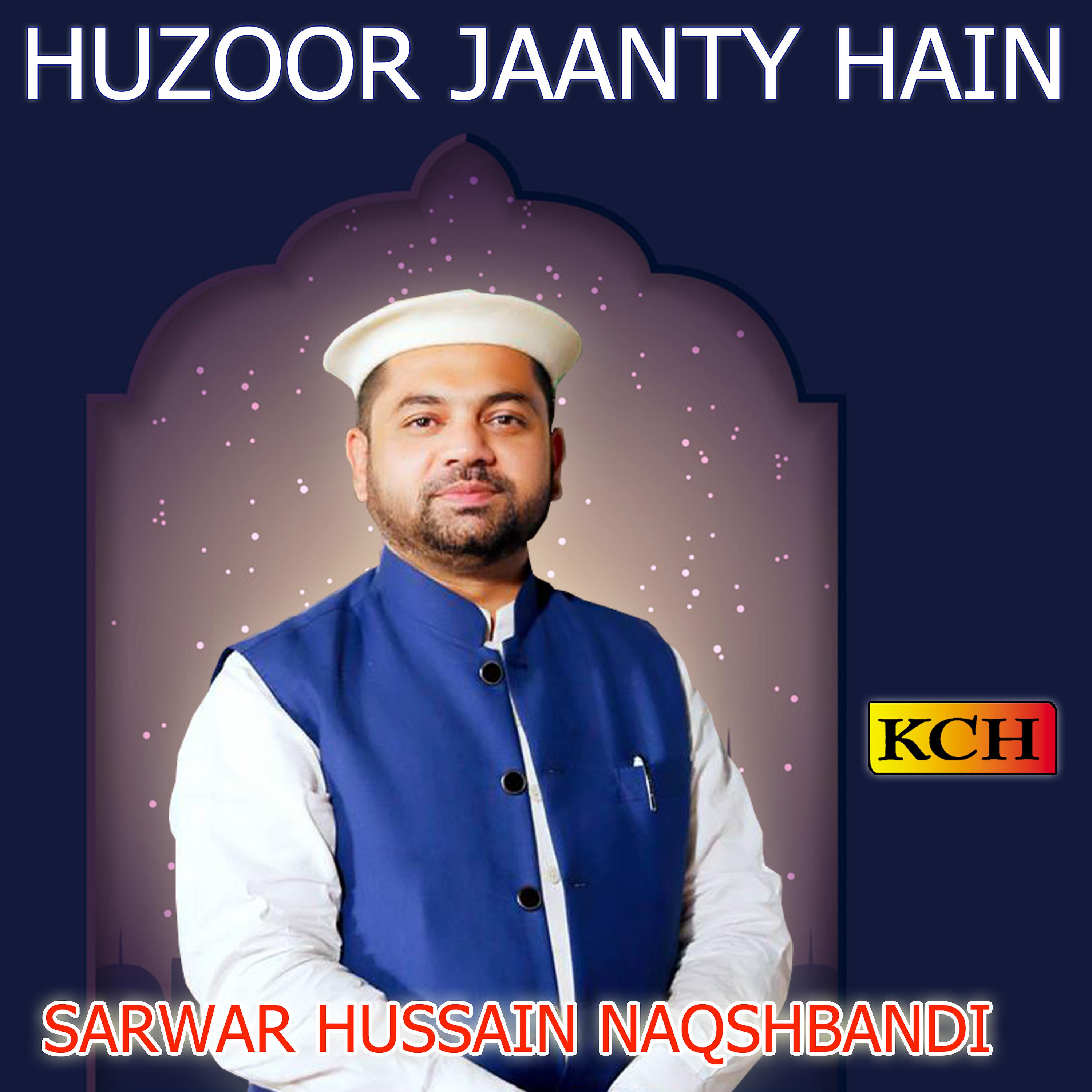 Постер альбома Huzoor Jaanty Hain