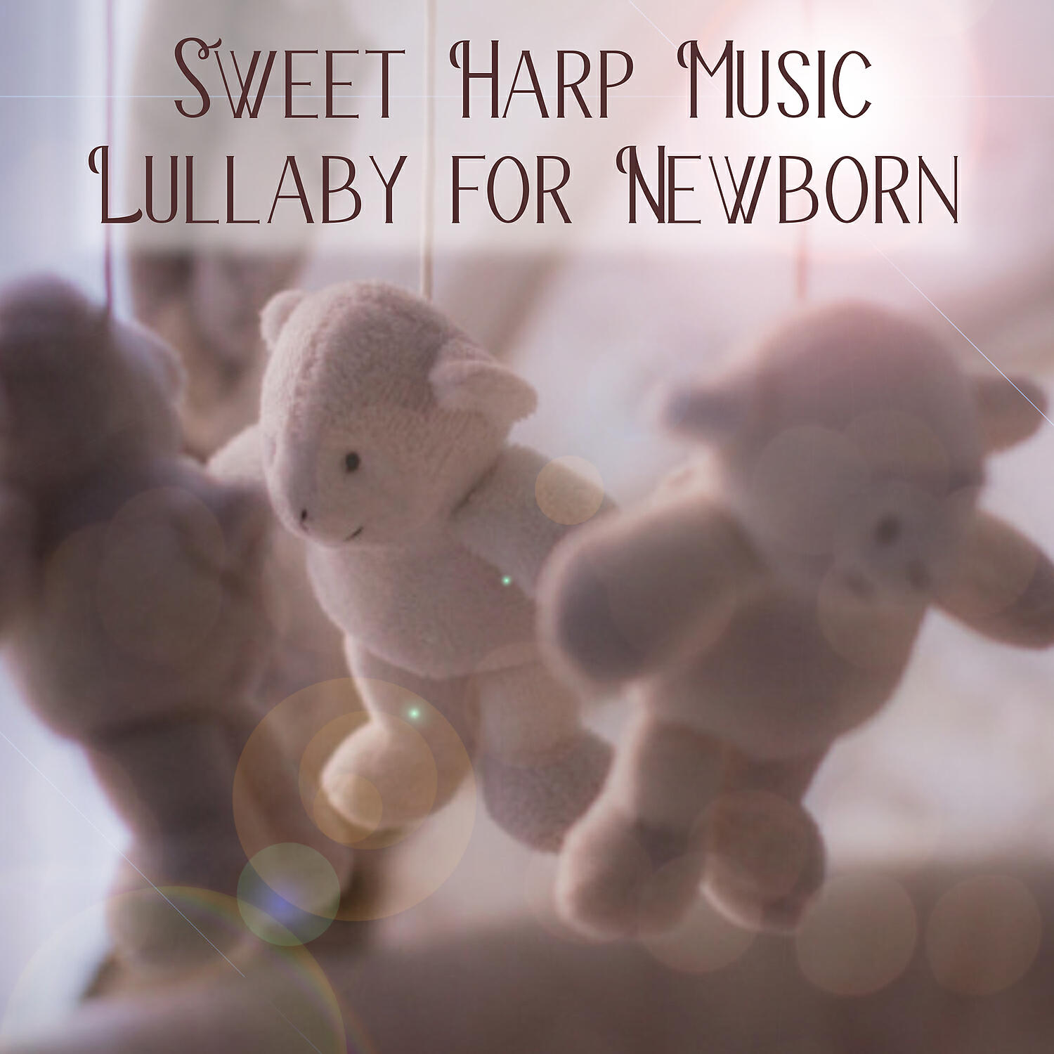 Gentle Baby Lullabies World - Fairytale Fantasies
