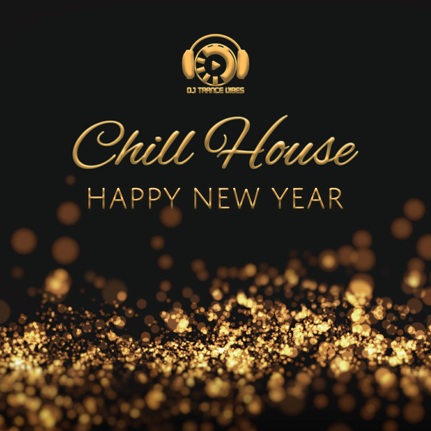 DJ Trance Vibes - New Year’s Eve Beats
