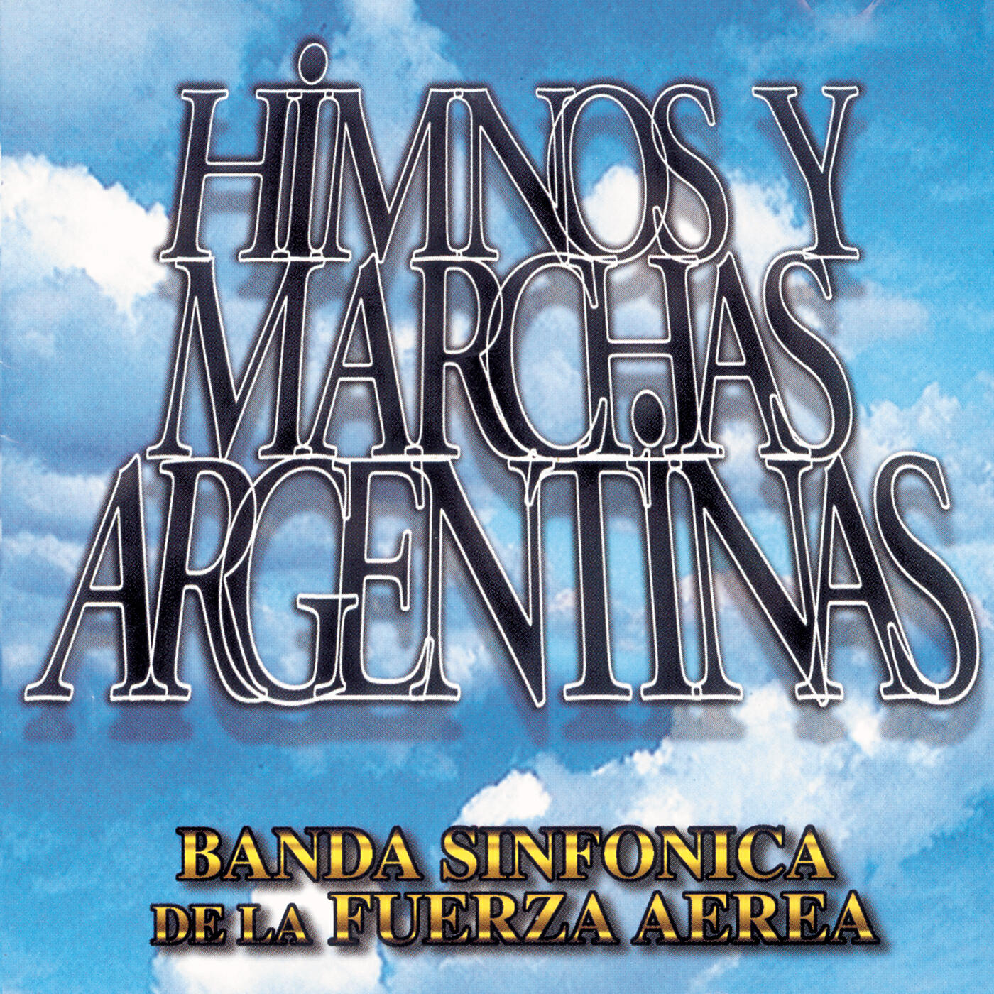 Banda Sinfónica de la Fuerza Aérea Argentina - Oración a la Bandera (De la ópera Aurora)