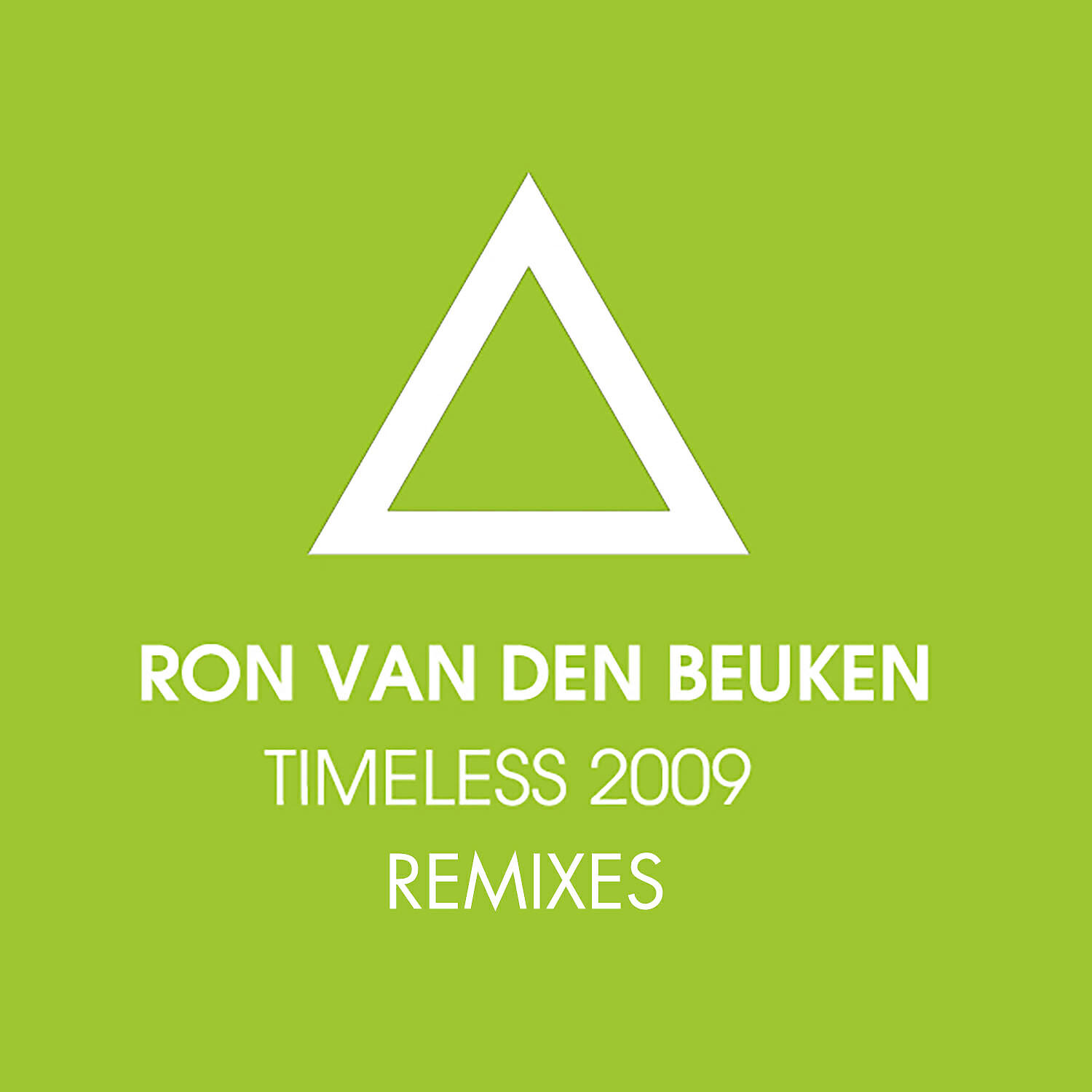 Ron van den Beuken - Timeless 2009 Remixes (Ron van den Beuken vs. Maarten de Jong Edit)