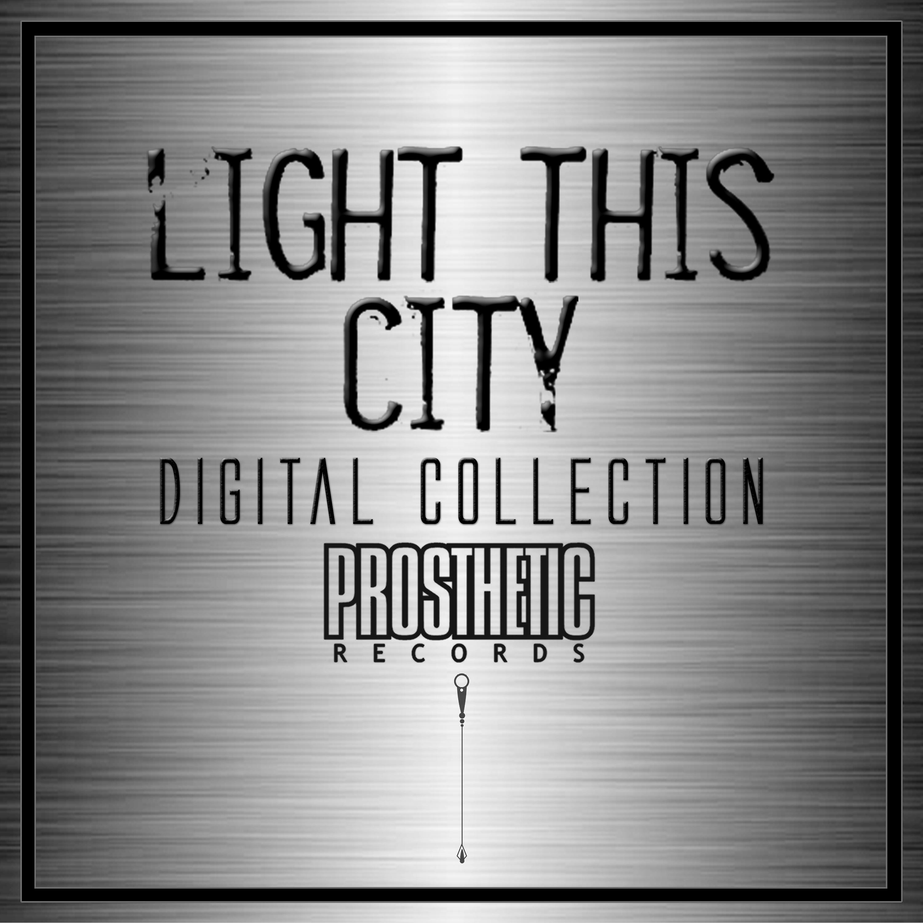 Постер альбома Light This City - Digital Collection