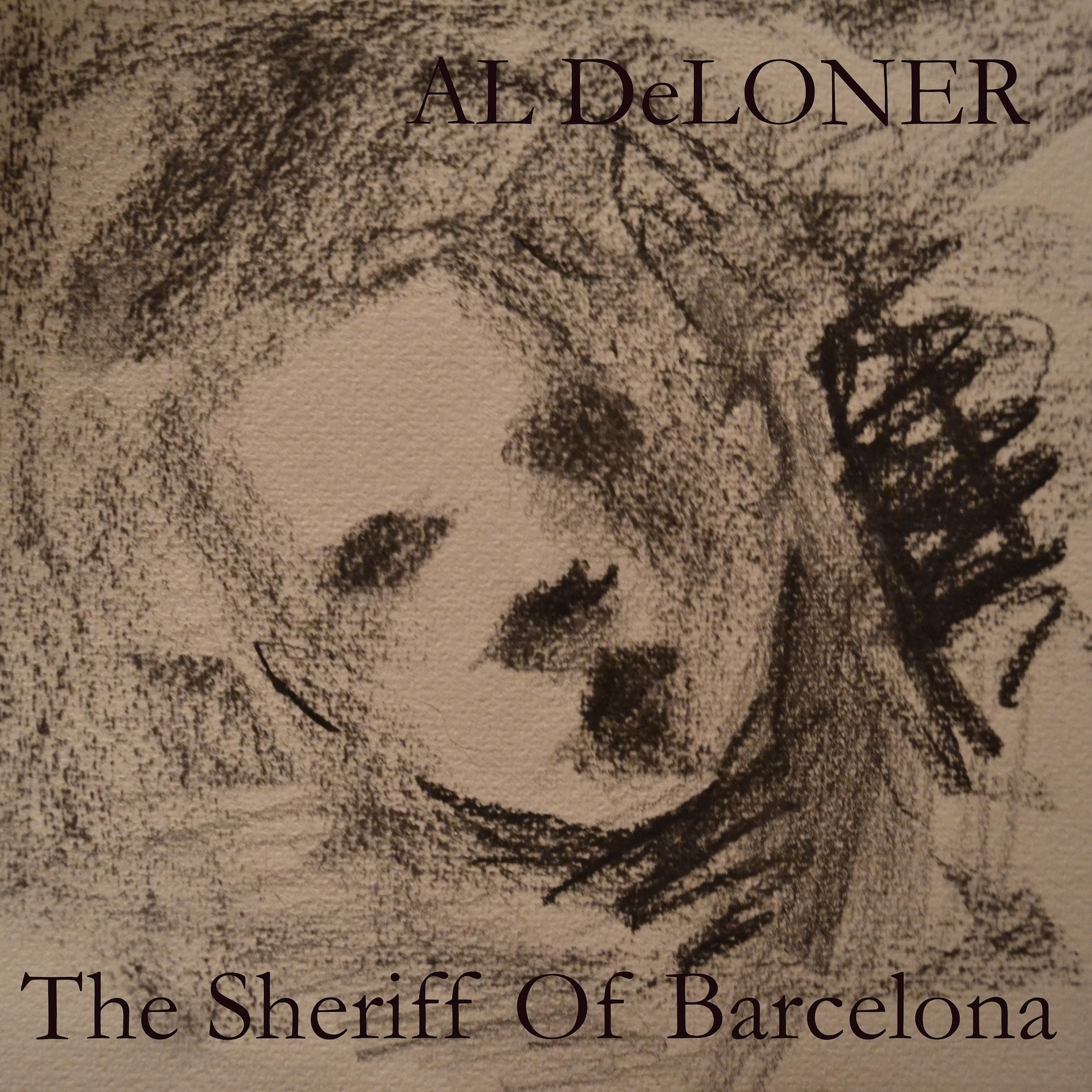 Постер альбома The Sheriff of Barcelona