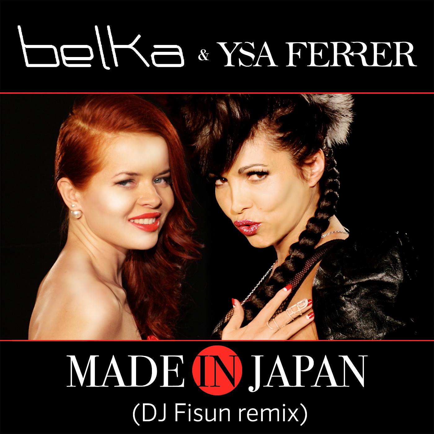 BELKA - Made in Japan (DJ Fisun Remix)
