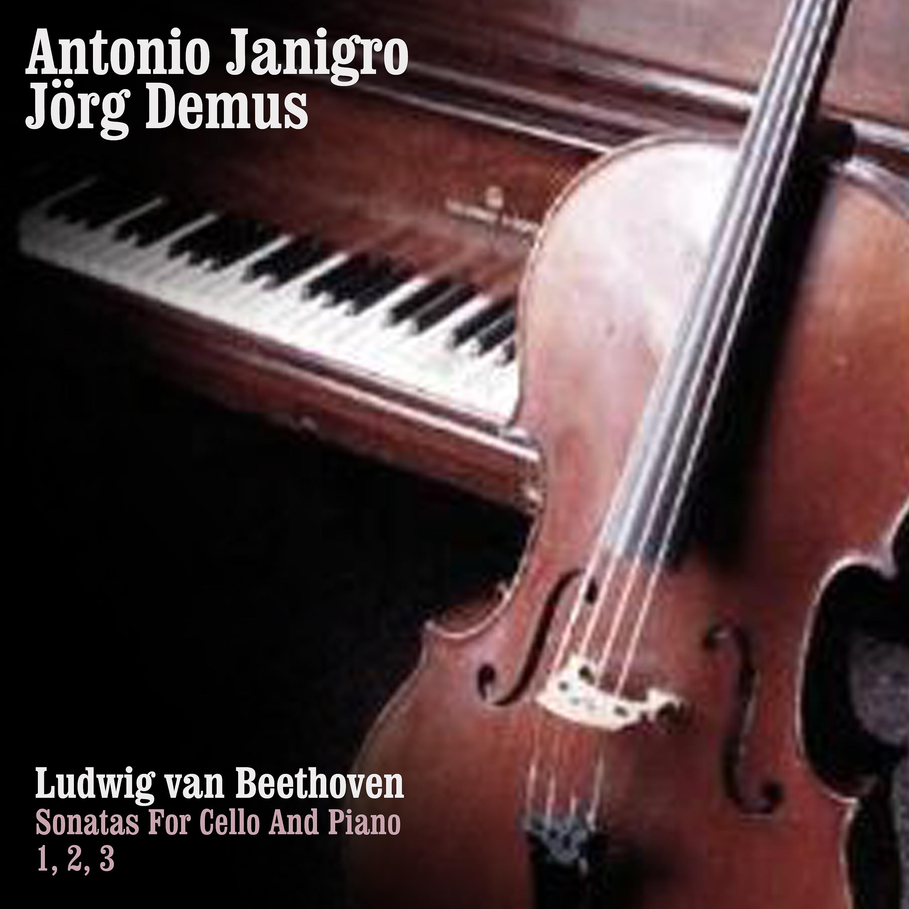 Antonio Janigro - Sonata For Cello And Piano No. 3 in A Major, Op. 69: I. Allegro Ma Non Tanto